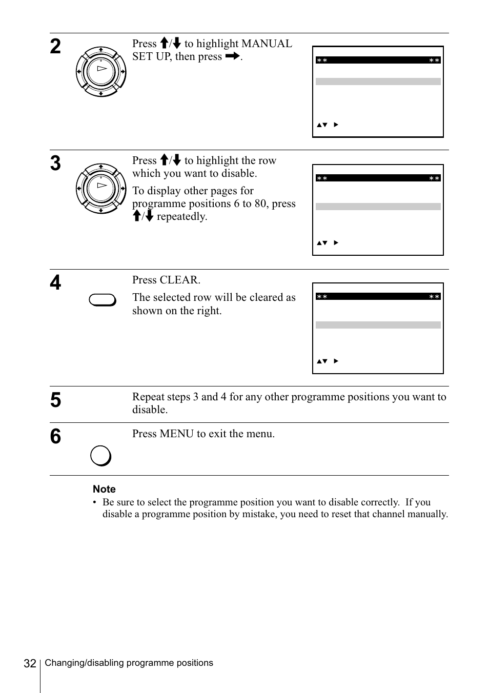 Press m m to highlight manual set up, then press, Press clear, 32 changing/disabling programme positions | Sony SLV-SE220D User Manual | Page 32 / 80
