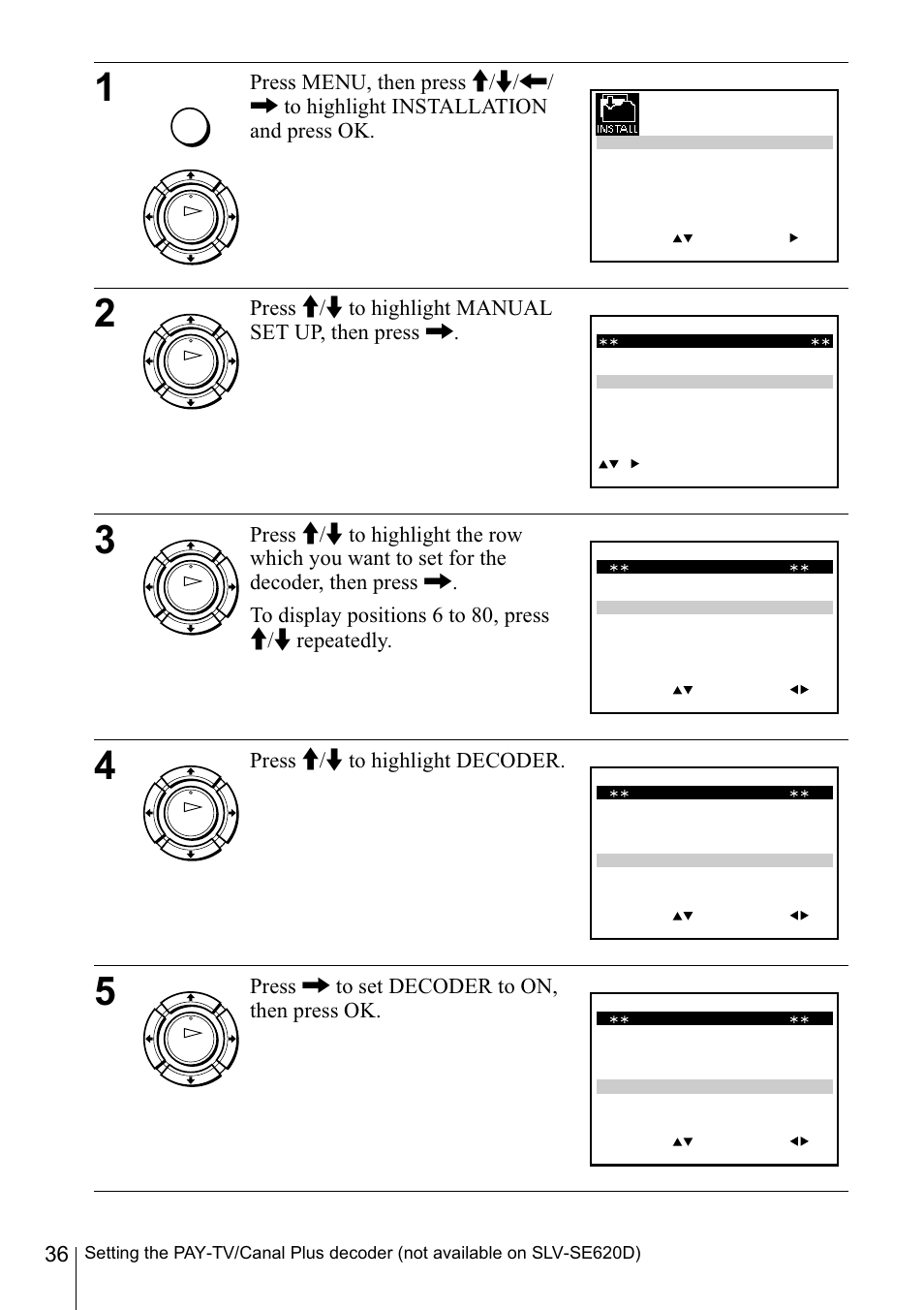 Press m/m to highlight manual set up, then press | Sony SLV-SE220D User Manual | Page 36 / 80
