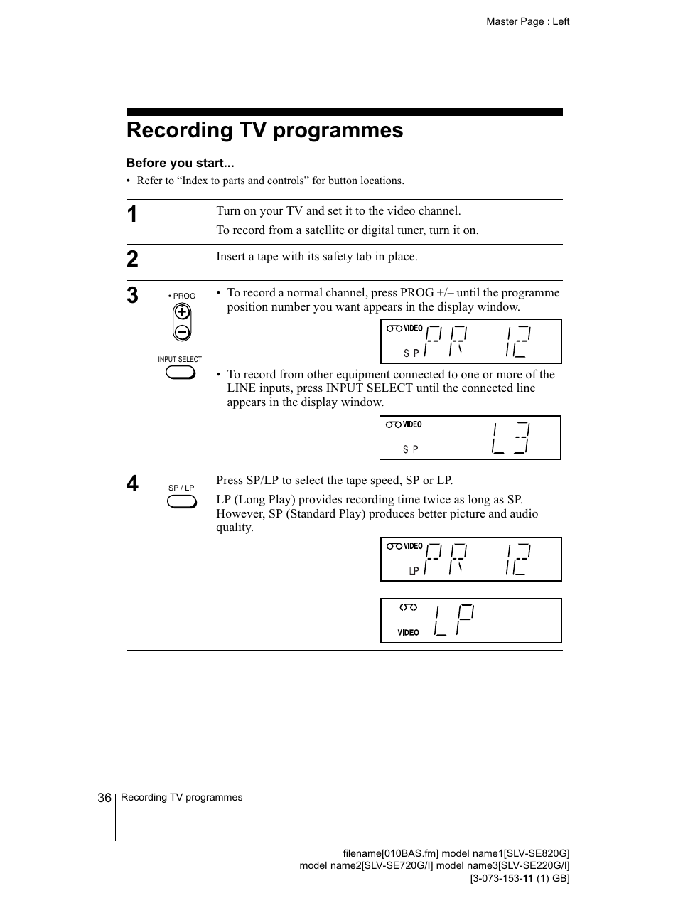 Recording tv programmes, Before you start, 36 r | N (36), Input select button (36) (50), J—j j—j, J—j j—j lp i i | Sony SLV-SE220G User Manual | Page 36 / 76