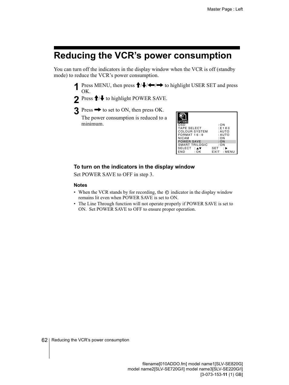 Reducing the vcr’s power consumption, To turn on the indicators in the display window, Notes | Sony SLV-SE220G User Manual | Page 62 / 76