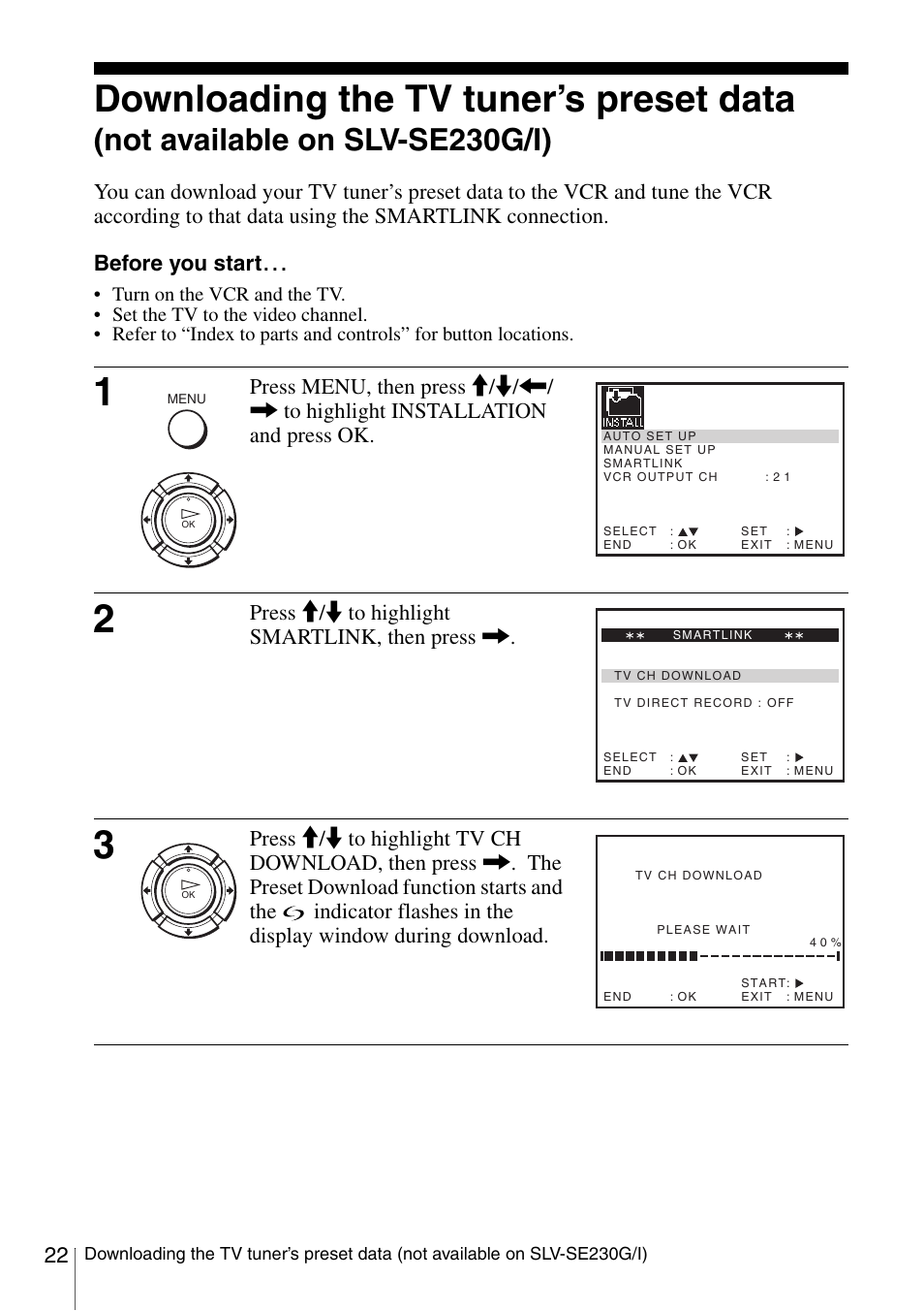 Downloading the tv tuner’s preset data, Not available on slv-se230g/i), Press m/m to highlight smartlink, then press | Sony SLV-SE230G User Manual | Page 22 / 76