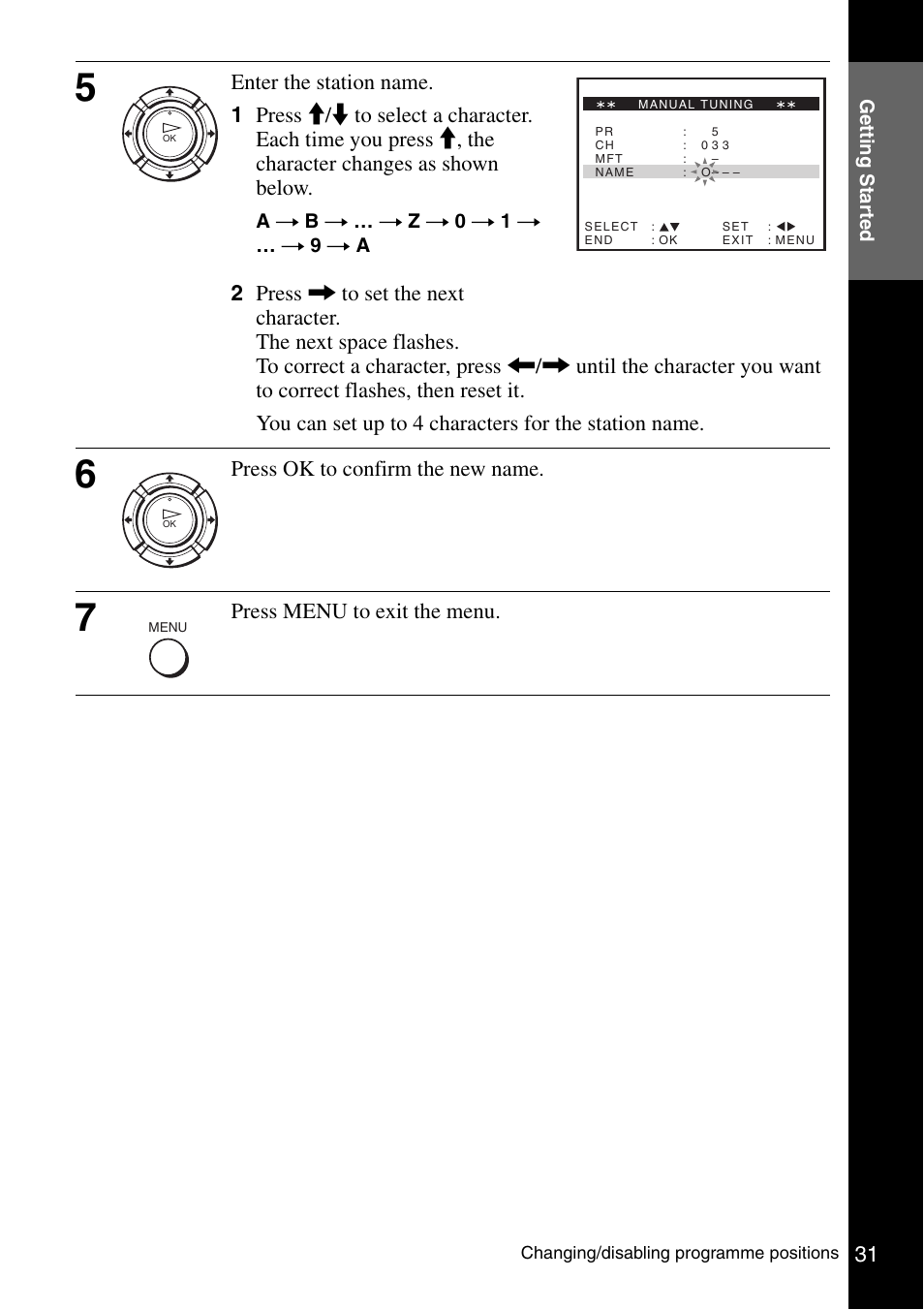 Press ok to confirm the new name, Press menu to exit the menu | Sony SLV-SE230G User Manual | Page 31 / 76
