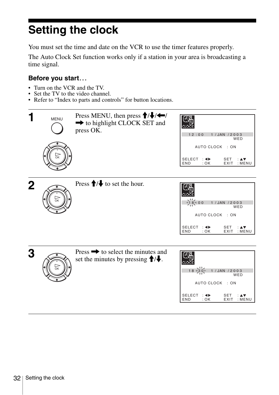 Setting the clock, N (32) (3, On (32) (34) | Tton (32), Press m/m to set the hour | Sony SLV-SE230G User Manual | Page 32 / 76