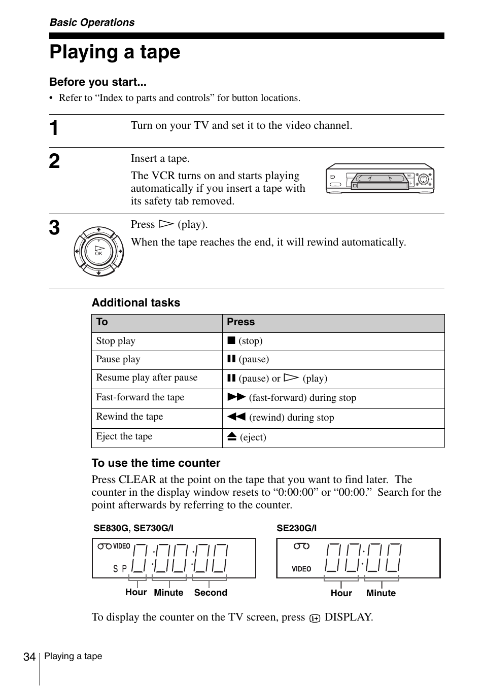 Basic operations, Playing a tape, Play | N (34), On (34), On (34) (52), Or (34) (36) (67), N (34) (4 | Sony SLV-SE230G User Manual | Page 34 / 76