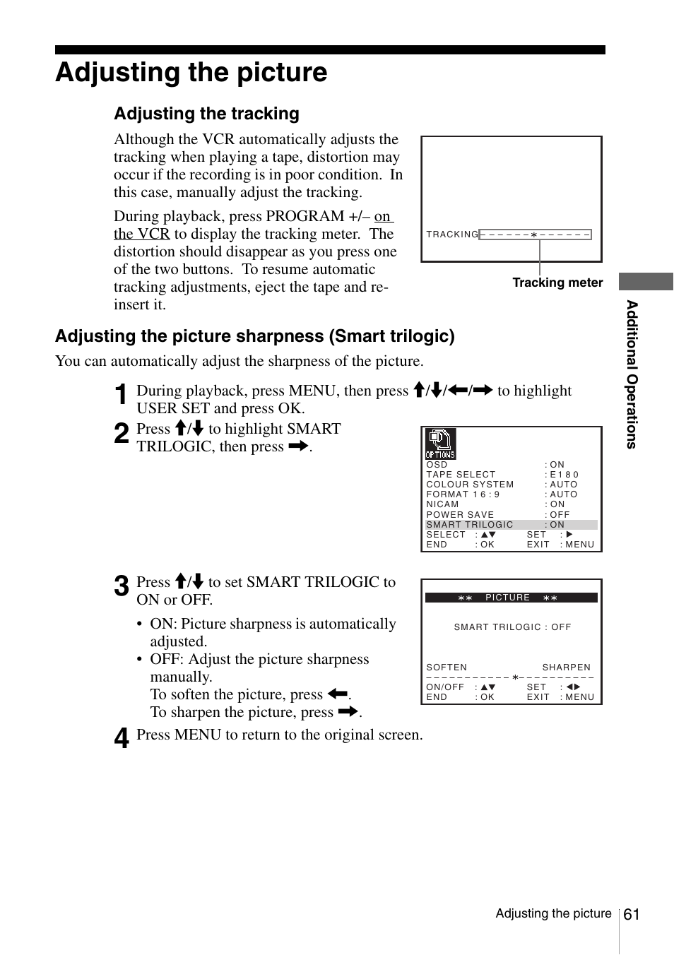 Adjusting the picture, Adju, Adjusting the tracking | Adjusting the picture sharpness (smart trilogic), Press m/m to highlight smart trilogic, then press, Press menu to return to the original screen | Sony SLV-SE230G User Manual | Page 66 / 76