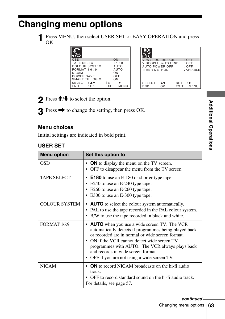 Changing menu options, Changi, Press m/m to select the option | Press , to change the setting, then press ok | Sony SLV-SE230G User Manual | Page 68 / 76