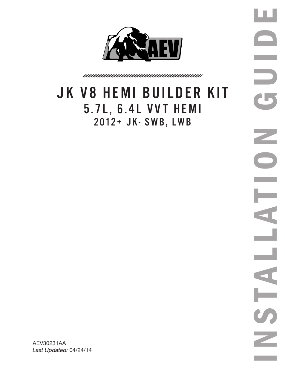 American Expedition Vehicles JK HEMI Builder Kit - Installation Guide for 12+ JK Wrangler User Manual | 37 pages