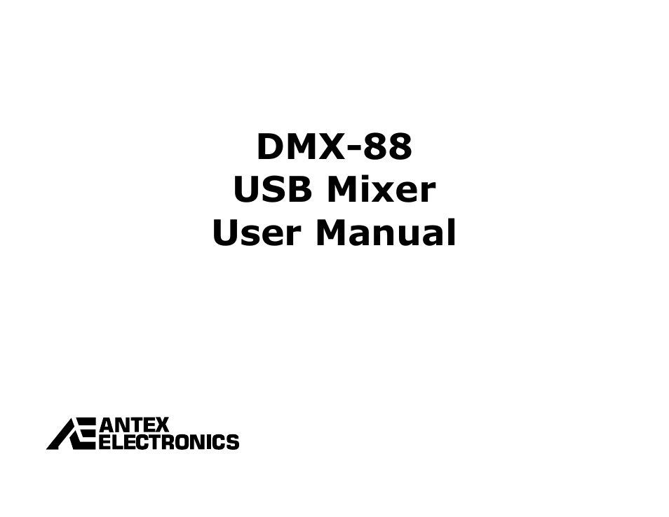 Antex Electronics DMX-88 USB Recording Mixer User Manual | 26 pages
