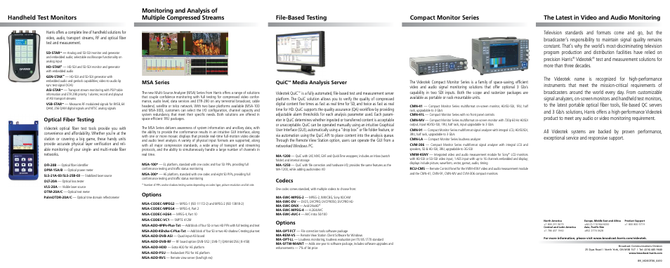 File-based testing handheld test monitors, The latest in video and audio monitoring, Quic | Media analysis server, Codecs, Options, Msa series, Videotek, Optical fiber testing | Atec Videotek-DM-154 Series User Manual | Page 2 / 10