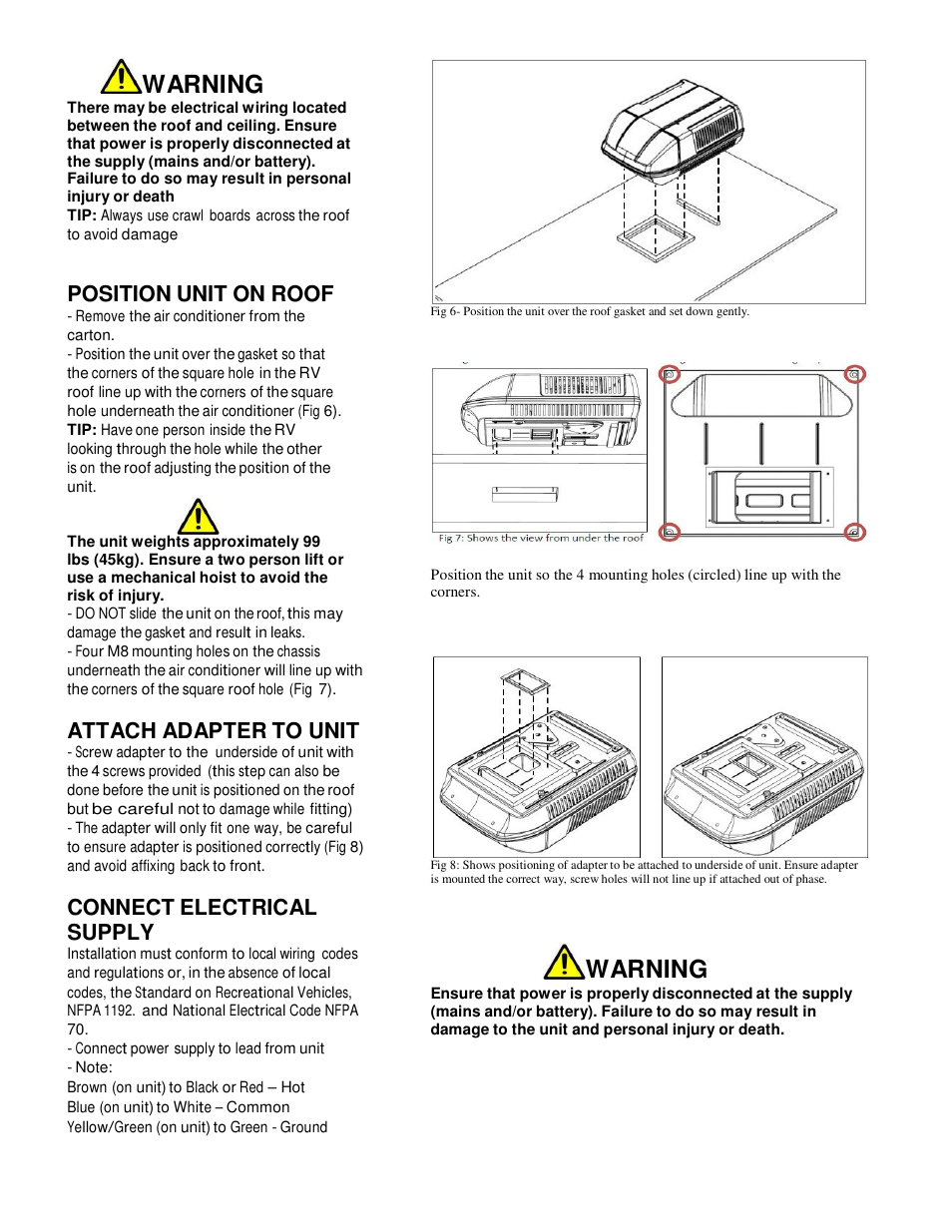 Warning, Position unit on roof, Attach adapter to unit | Connect electrical supply | atwood Air Conditioners (13500, 15000) User Manual | Page 4 / 14
