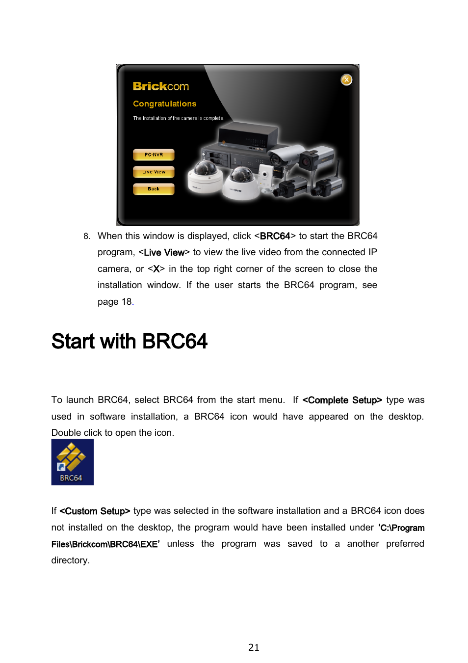 Start with brc64 | Brickcom BRC-64 User Manual | Page 21 / 99