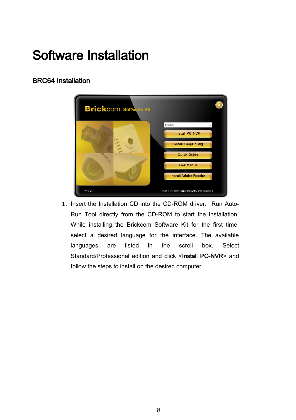 Software installation | Brickcom BRC-64 User Manual | Page 8 / 99