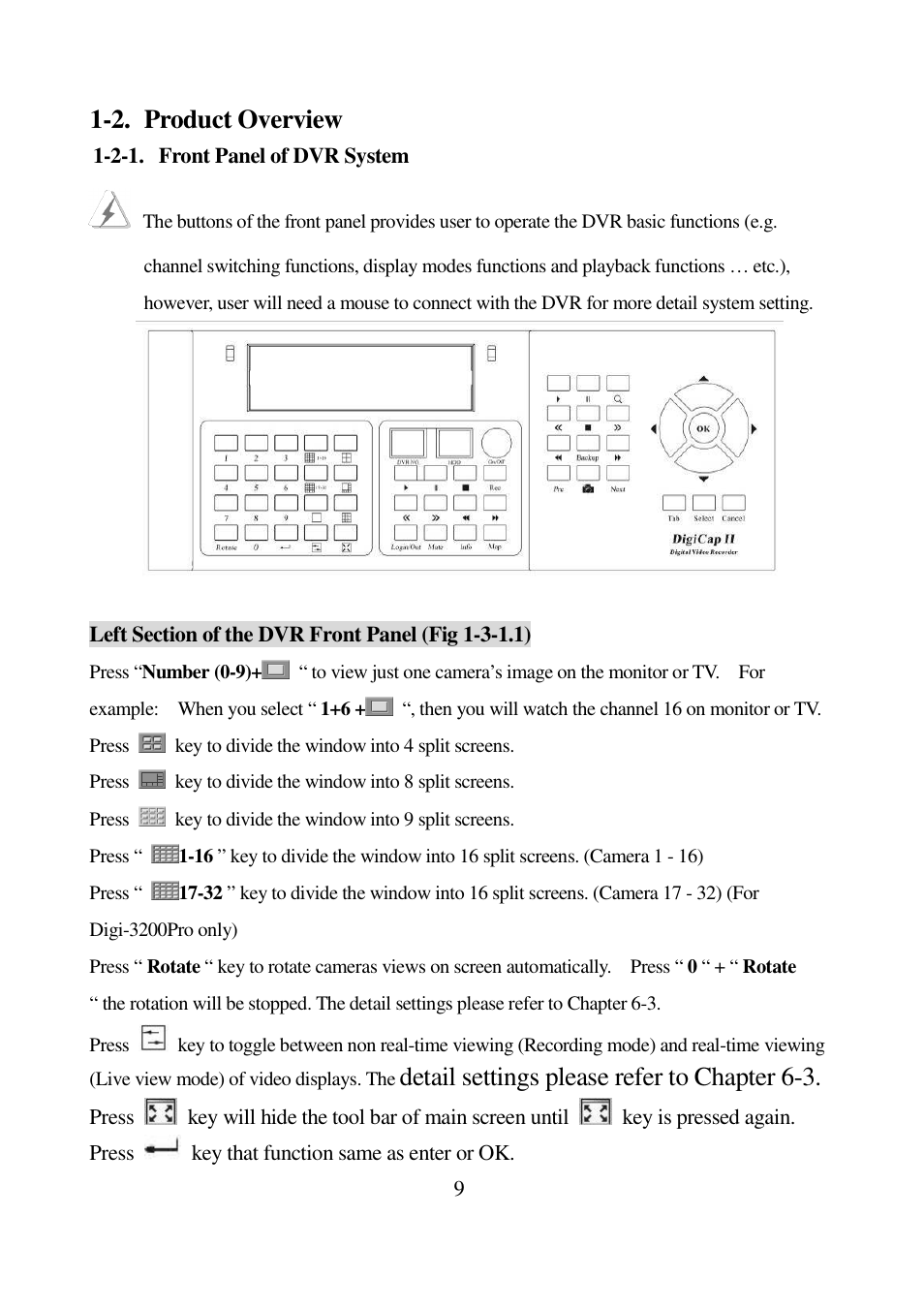 2. product overview, Detail settings please refer to chapter 6-3 | I-View Digi-4800XP 16 channels Hybrid Embedded DVR User Manual | Page 9 / 48