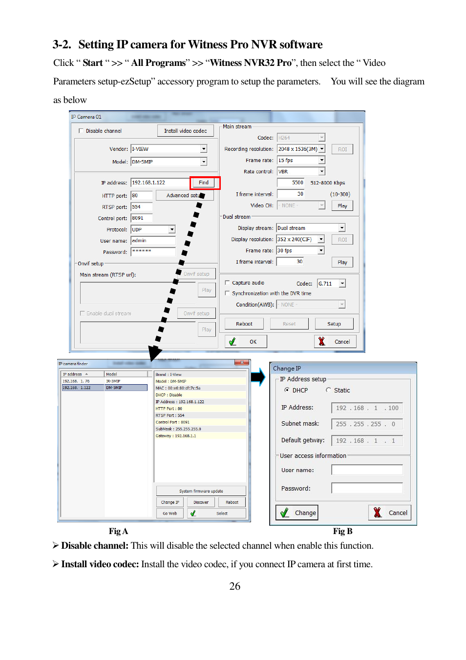 2. setting ip camera for witness pro nvr software | I-View EC-5MIPN 5-Megapixels Day/Night Box IP Camera User Manual | Page 26 / 56