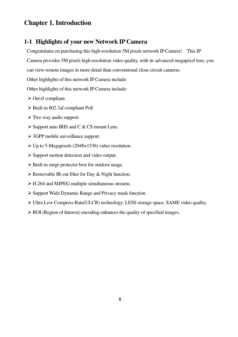 Chapter 1. introduction | I-View EC-5MIPN 5-Megapixels Day/Night Box IP Camera User Manual | Page 8 / 56