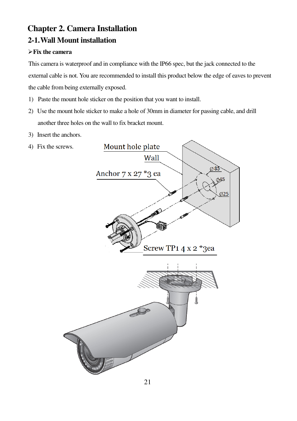 Chapter 2. camera installation, 1. wall mount installation | I-View IR-5MIPN42 5-Megapixels IR Bullet IP Camera User Manual | Page 21 / 55