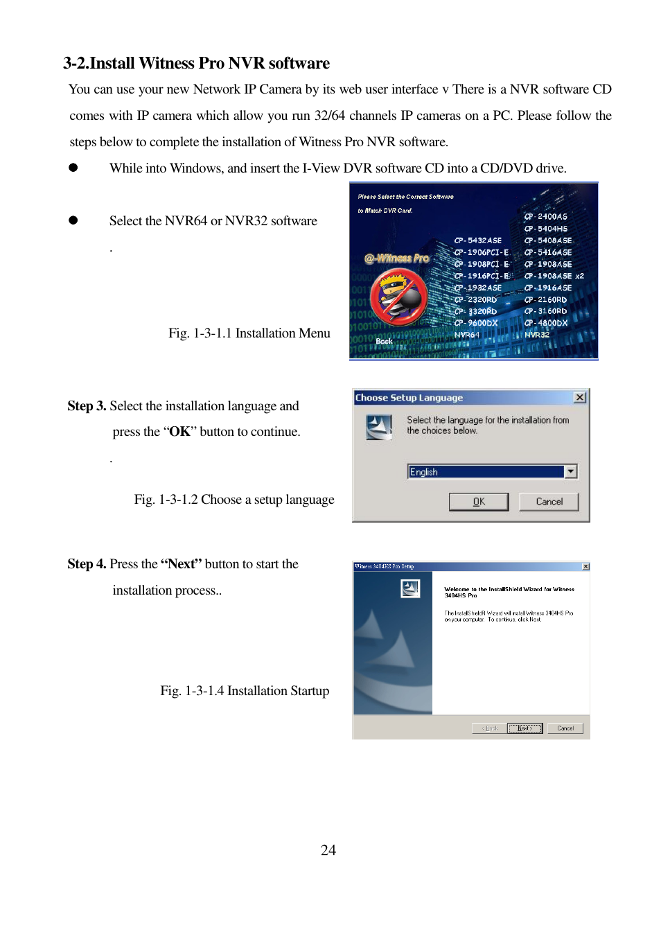 2. install witness pro nvr software | I-View IR-5MIPN42 5-Megapixels IR Bullet IP Camera User Manual | Page 24 / 55