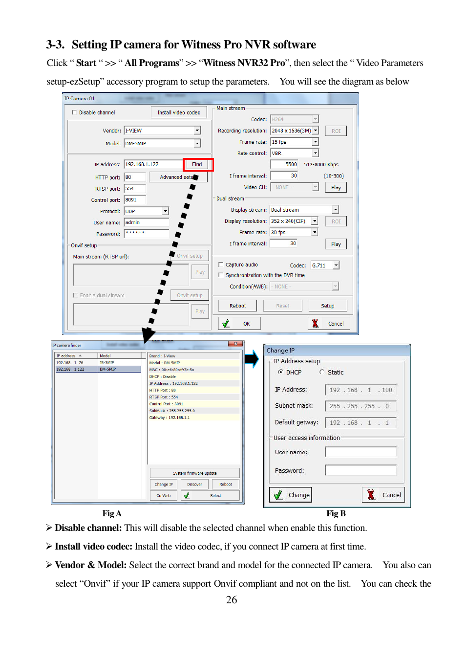 3. setting ip camera for witness pro nvr software | I-View IR-5MIPN42 5-Megapixels IR Bullet IP Camera User Manual | Page 26 / 55
