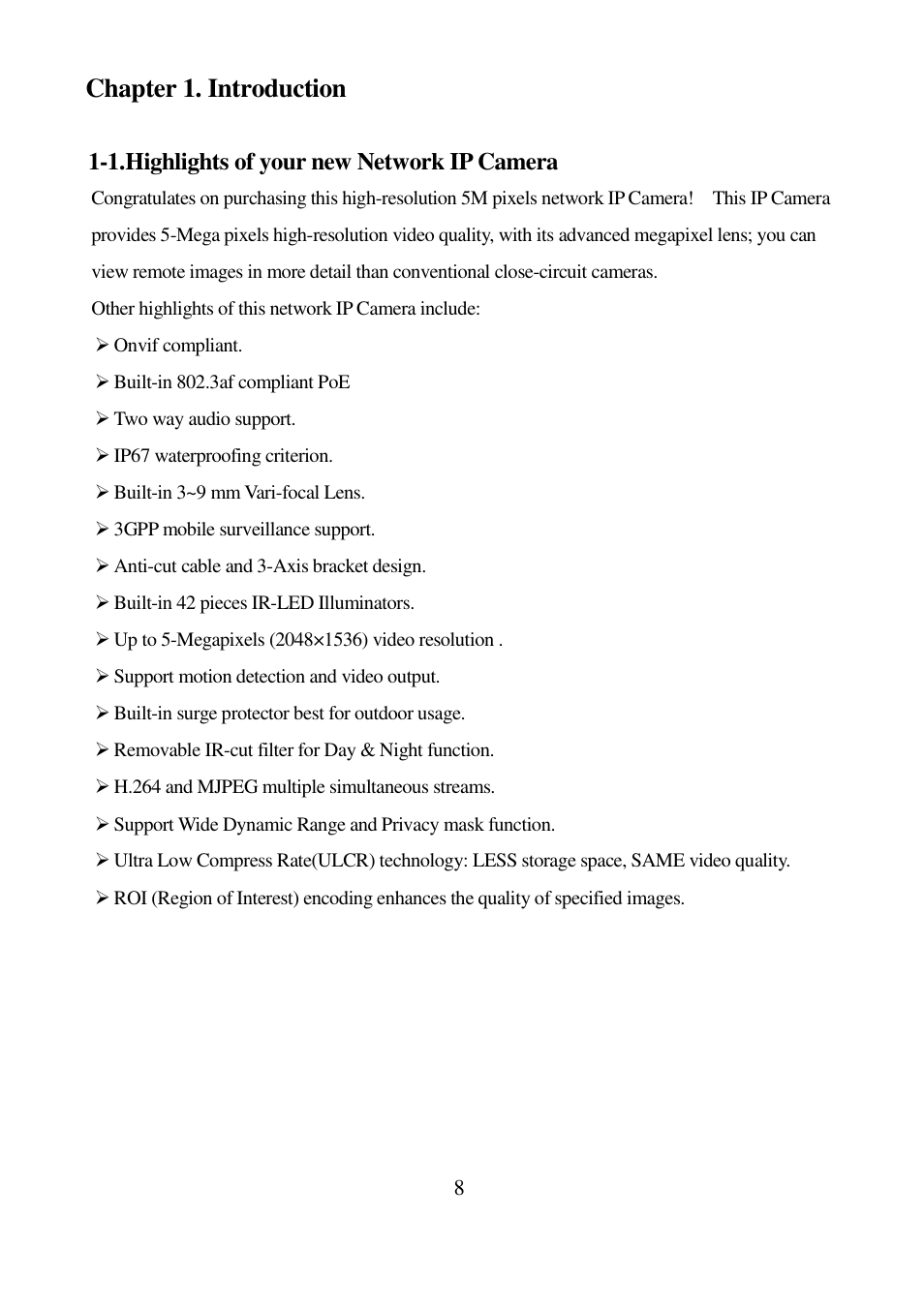 Chapter 1. introduction | I-View IR-5MIPN42 5-Megapixels IR Bullet IP Camera User Manual | Page 8 / 55