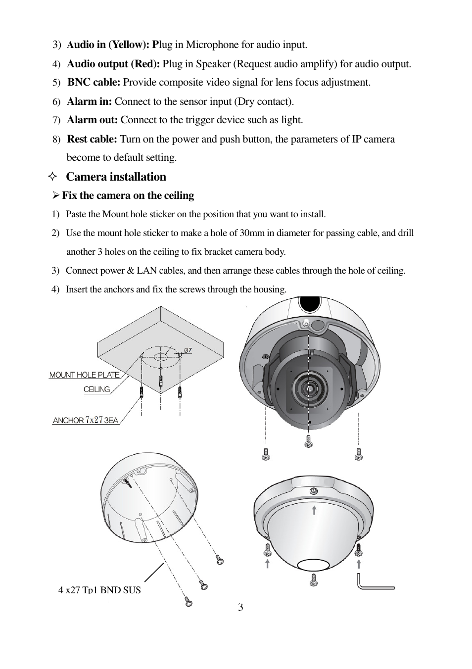 Camera installation | I-View FE-5MIPN 5-Megapixels IR Vandal Proof Dome IP Camera User Manual | Page 13 / 47