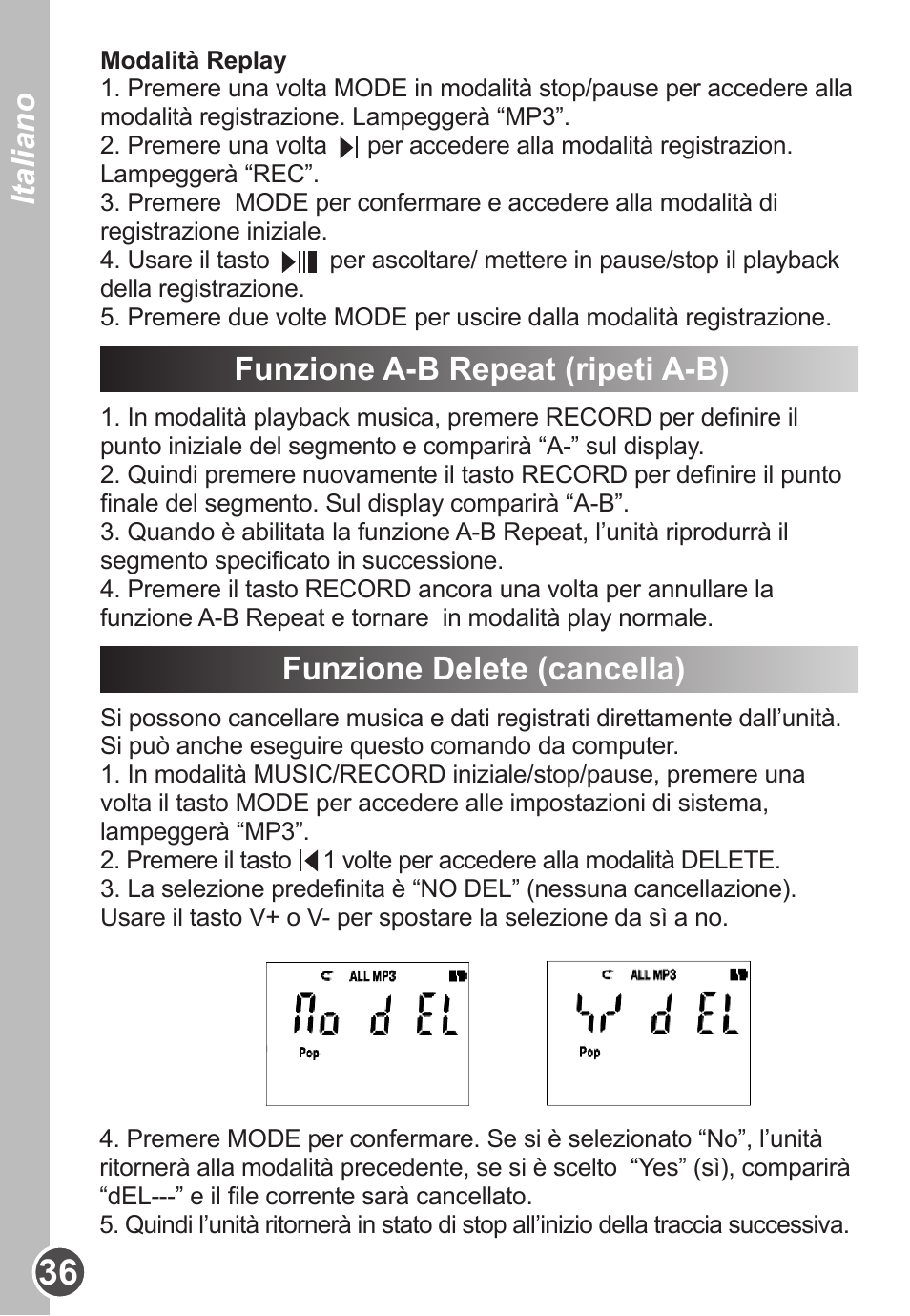 Italiano, Funzione a-b repeat (ripeti a-b), Funzione delete (cancella) | Lexibook DMP63BB User Manual | Page 36 / 51