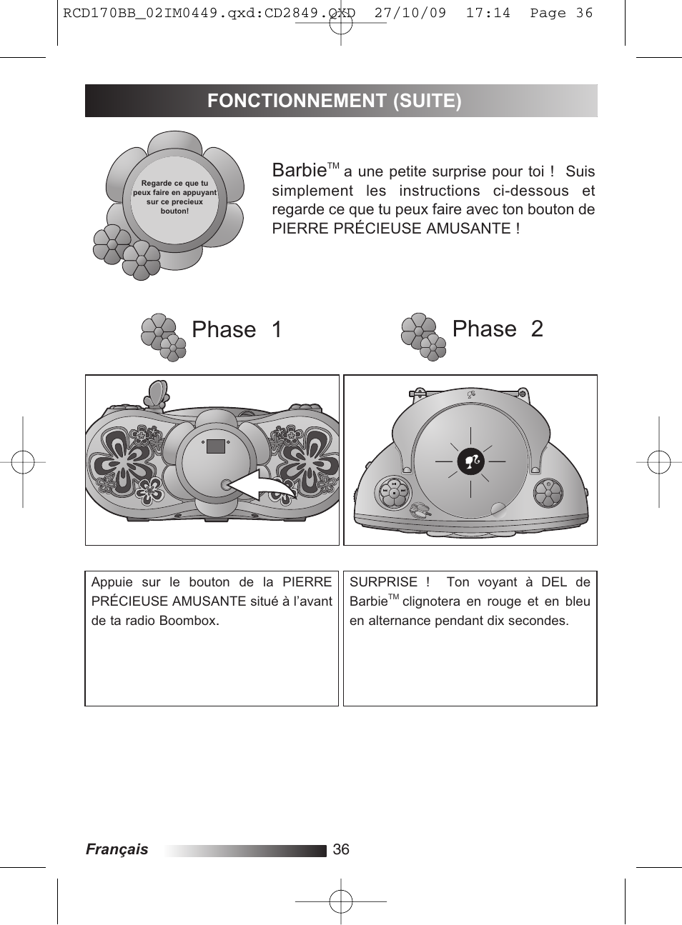 Step 1 step 2 step 1 step 2, Phase 2 phase 1, Barbie | Fonctionnement (suite) | Lexibook RCD170BB User Manual | Page 36 / 134