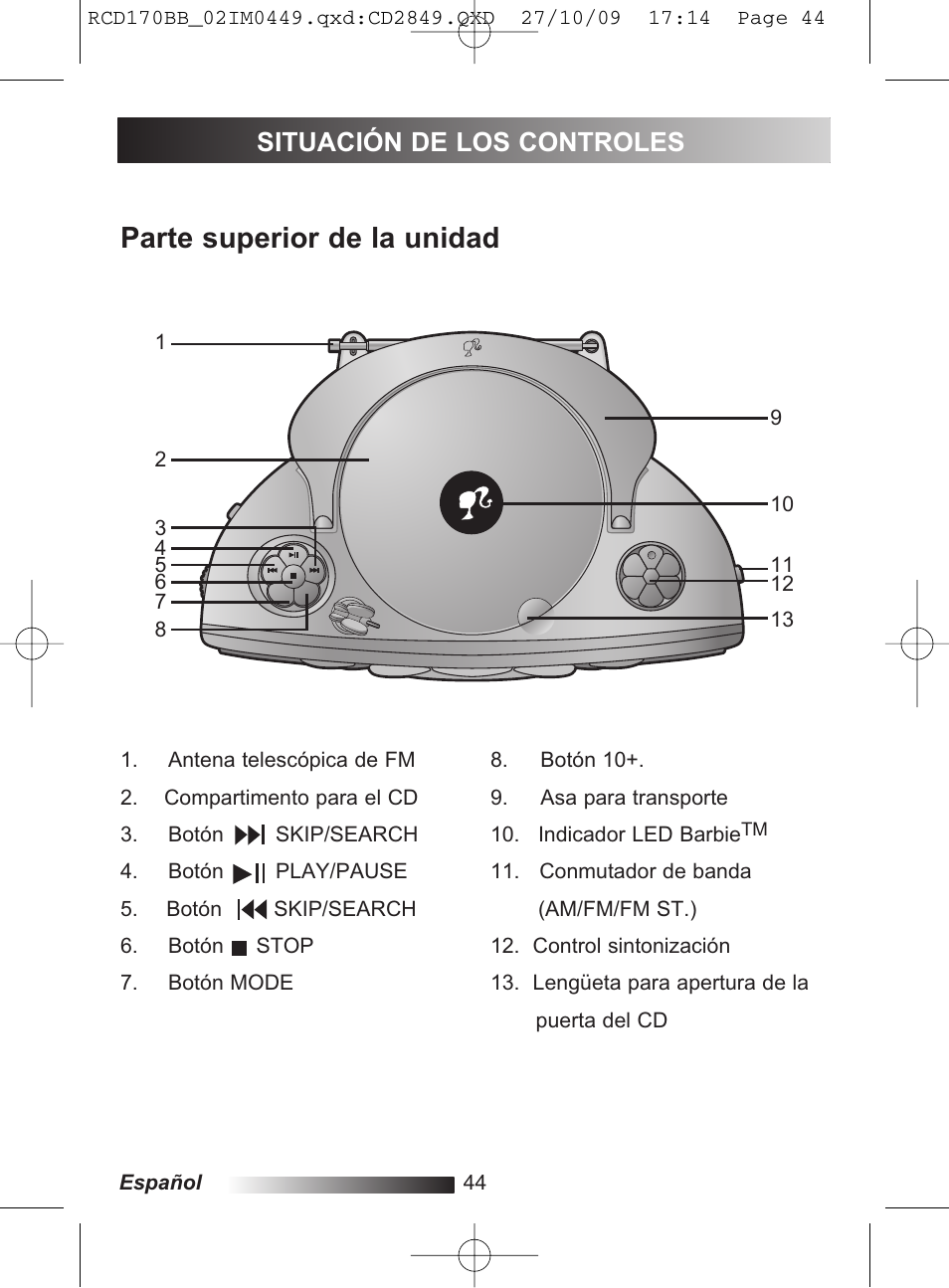 Parte superior de la unidad, Situación de los controles | Lexibook RCD170BB User Manual | Page 44 / 134