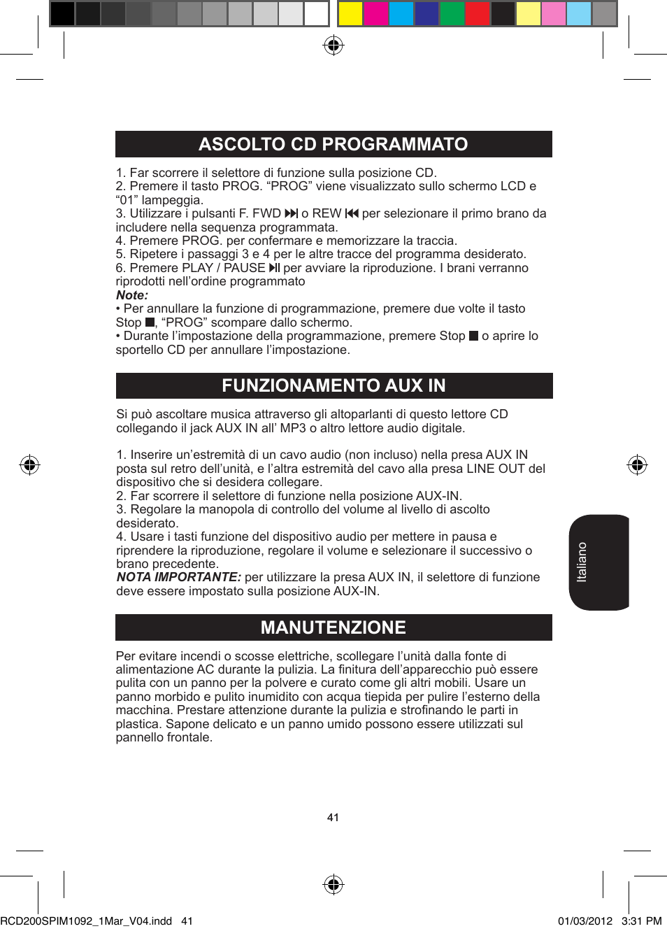Ascolto cd programmato funzionamento aux in, Manutenzione | Lexibook RCD200SP User Manual | Page 41 / 60