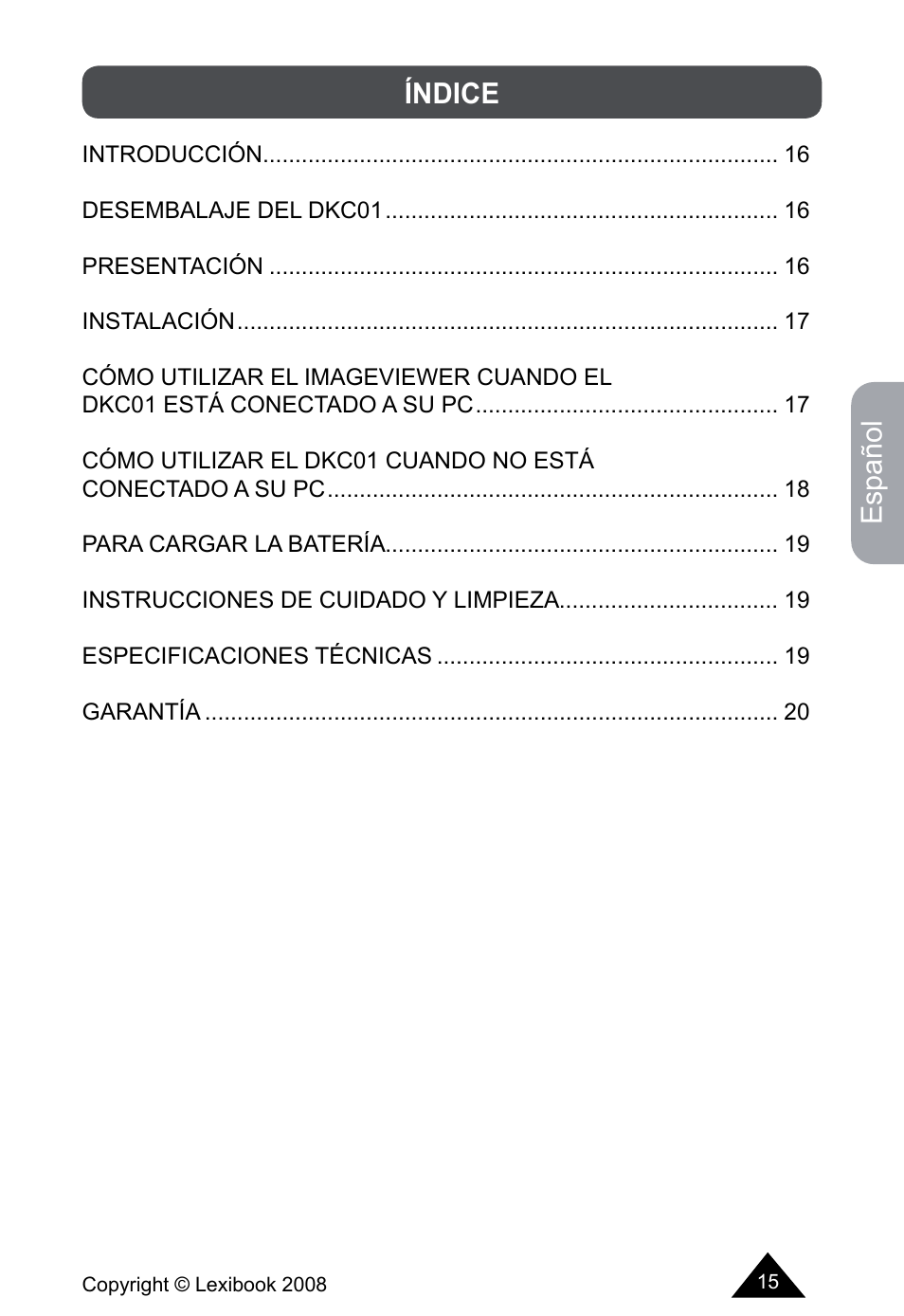 Español, Índice | Lexibook DKCO1 / DKC01HSM / DKC01BB / DKC01HM User Manual | Page 15 / 44