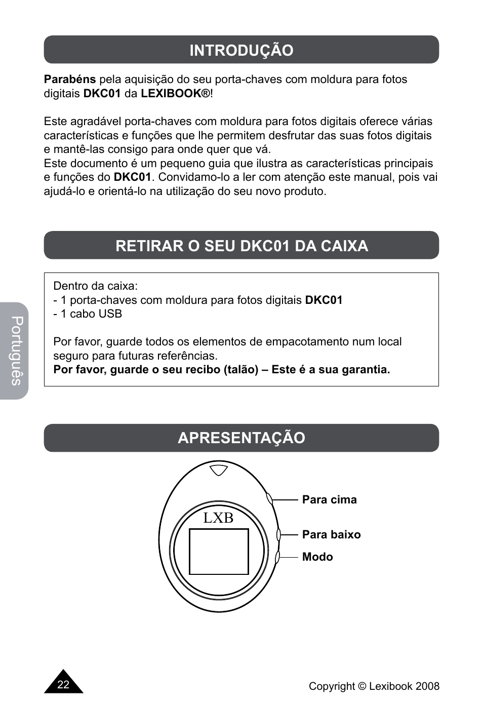 Português, Introdução, Retirar o seu dkc01 da caixa apresentação | Lexibook DKCO1 / DKC01HSM / DKC01BB / DKC01HM User Manual | Page 22 / 44