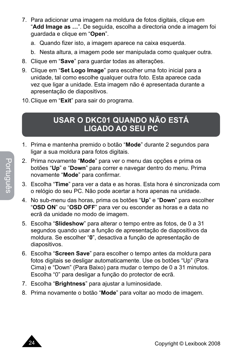 Português, Usar o dkc01 quando não está ligado ao seu pc | Lexibook DKCO1 / DKC01HSM / DKC01BB / DKC01HM User Manual | Page 24 / 44
