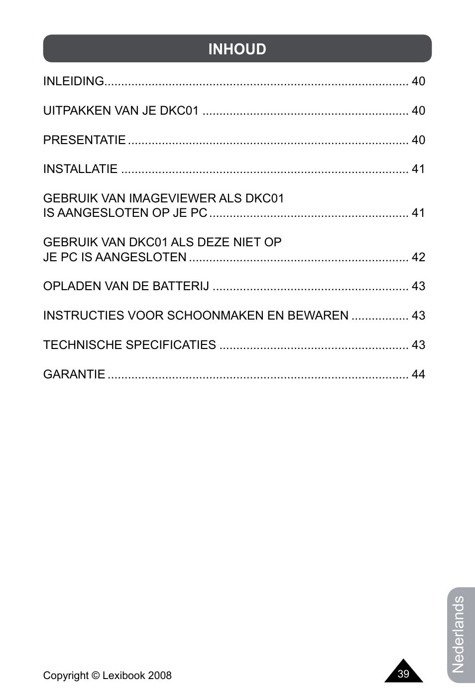 Nederlands, Inhoud | Lexibook DKCO1 / DKC01HSM / DKC01BB / DKC01HM User Manual | Page 39 / 44