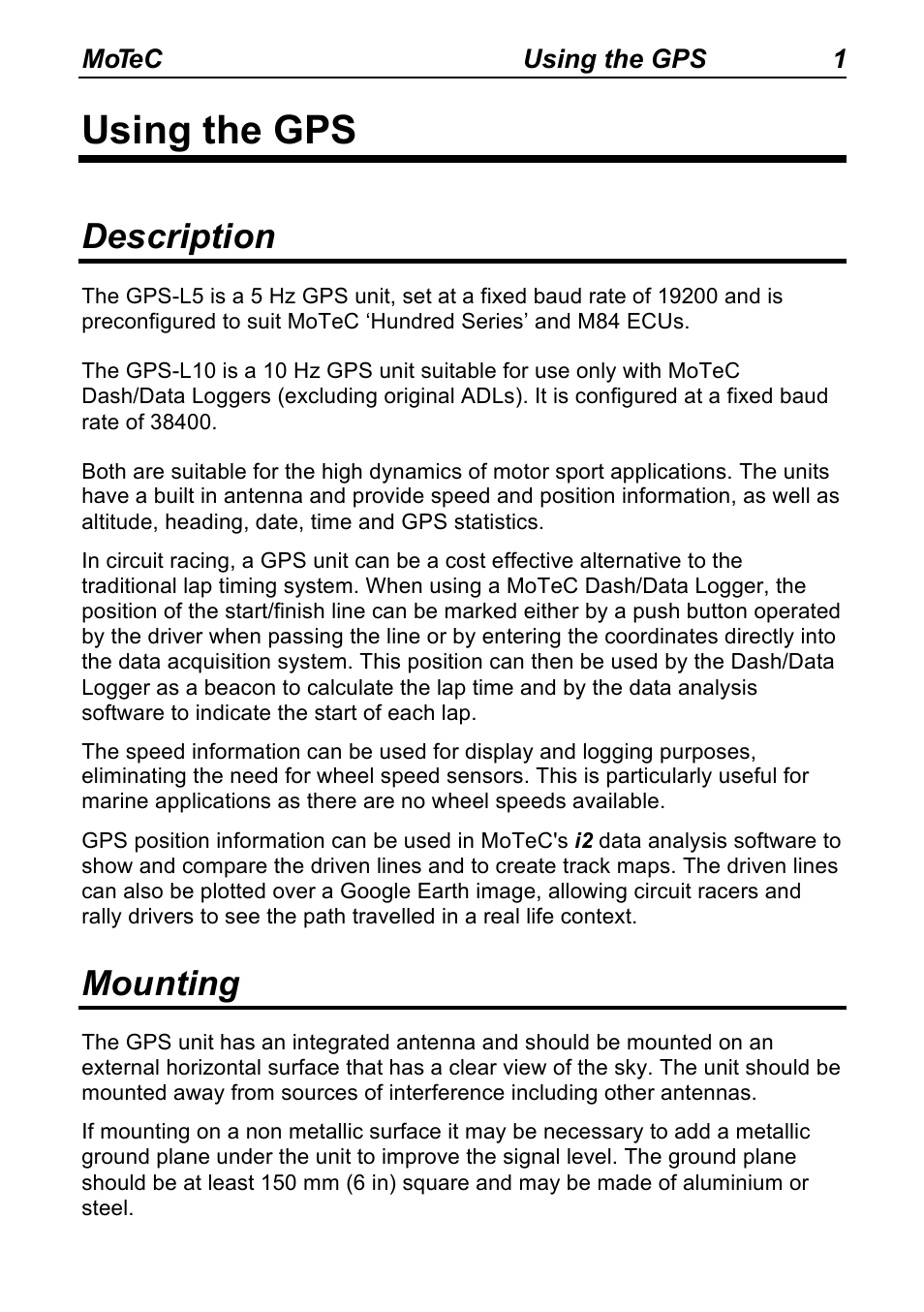 Using the gps, Description, Mounting | MoTeC GPS-L10 User Manual | Page 3 / 8