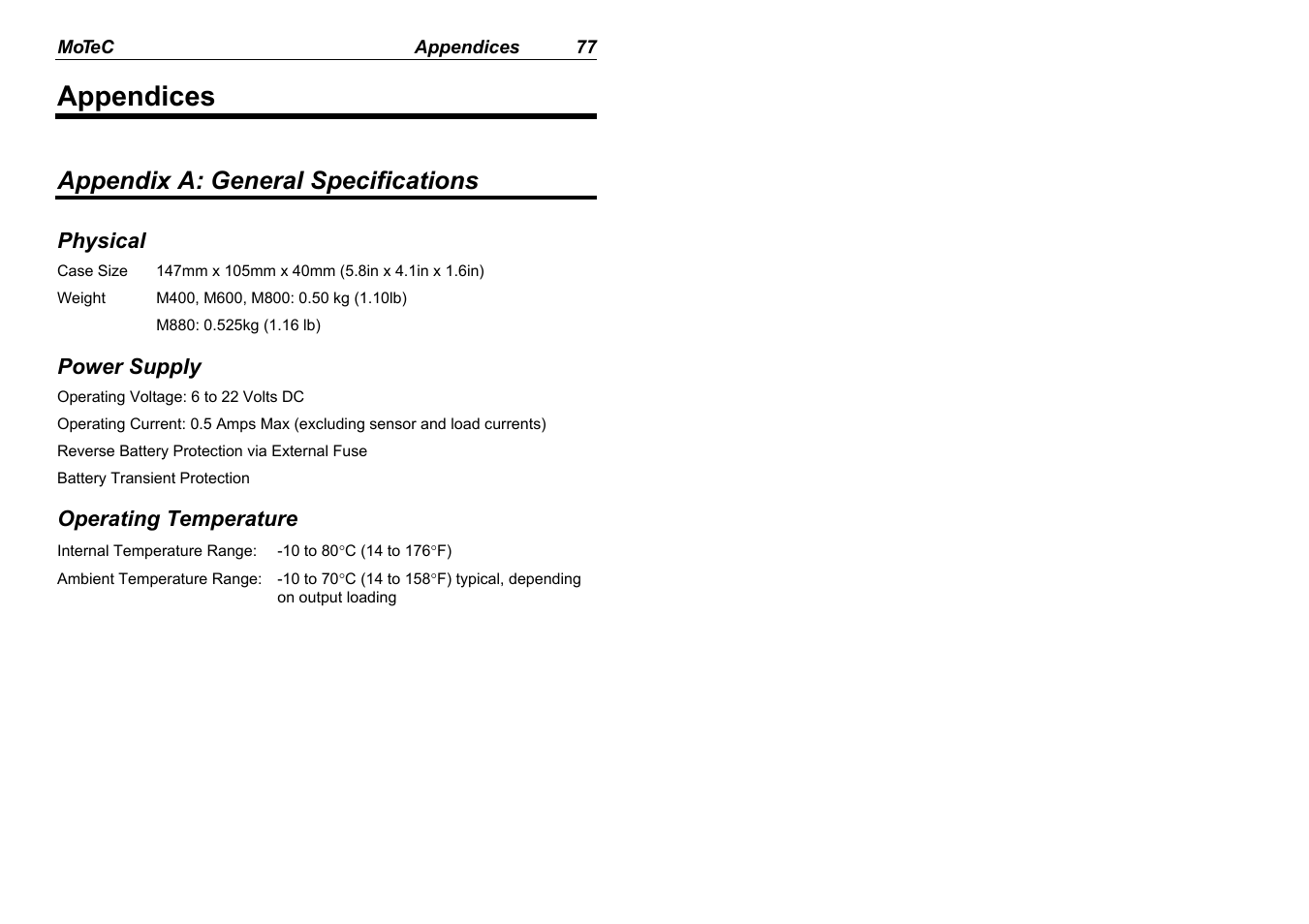 Appendices, Appendix a: general specifications | MoTeC M880 User Manual | Page 79 / 101