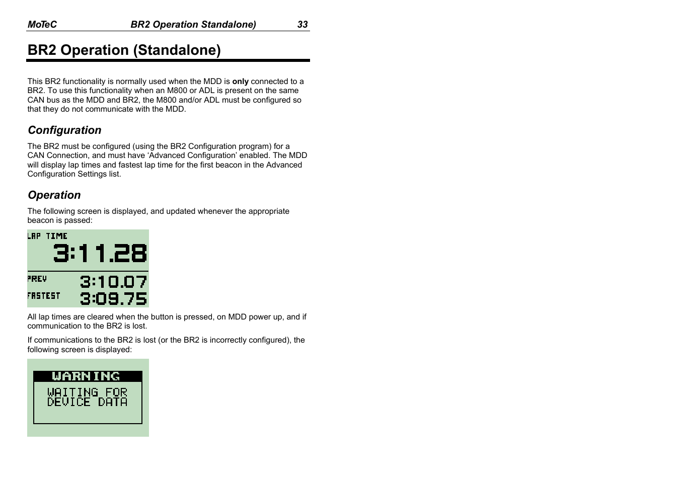 Br2 operation (standalone) | MoTeC MDD User Manual | Page 35 / 48