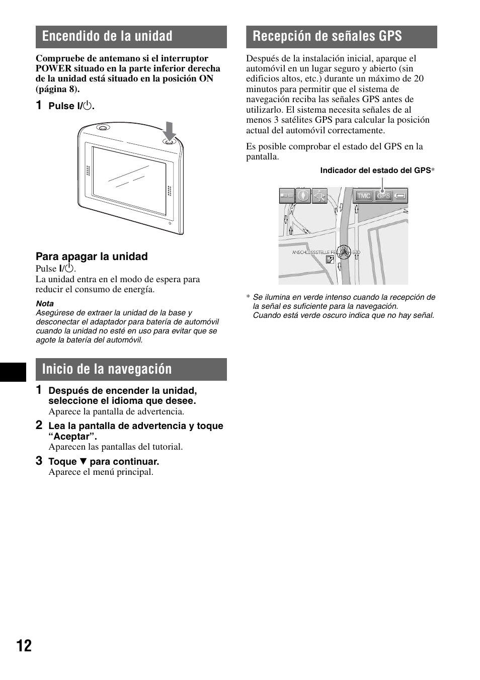 Encendido de la unidad, Inicio de la navegación, Recepción de señales gps | Sony NV-U70T User Manual | Page 116 / 216