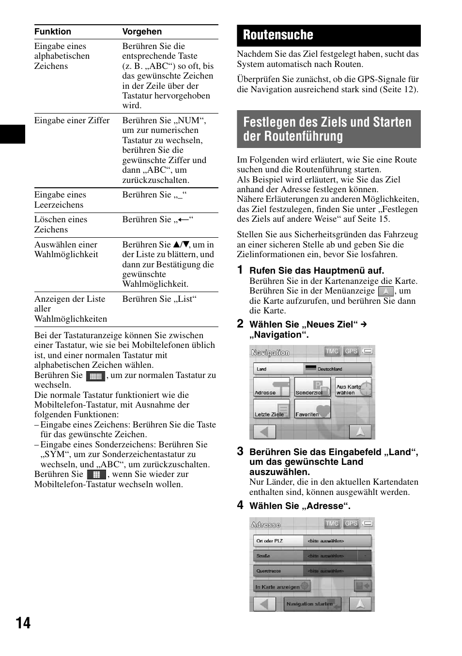 Routensuche, Festlegen des ziels und starten der routenführung, Festlegen des ziels und starten der | Routenführung | Sony NV-U70T User Manual | Page 34 / 216