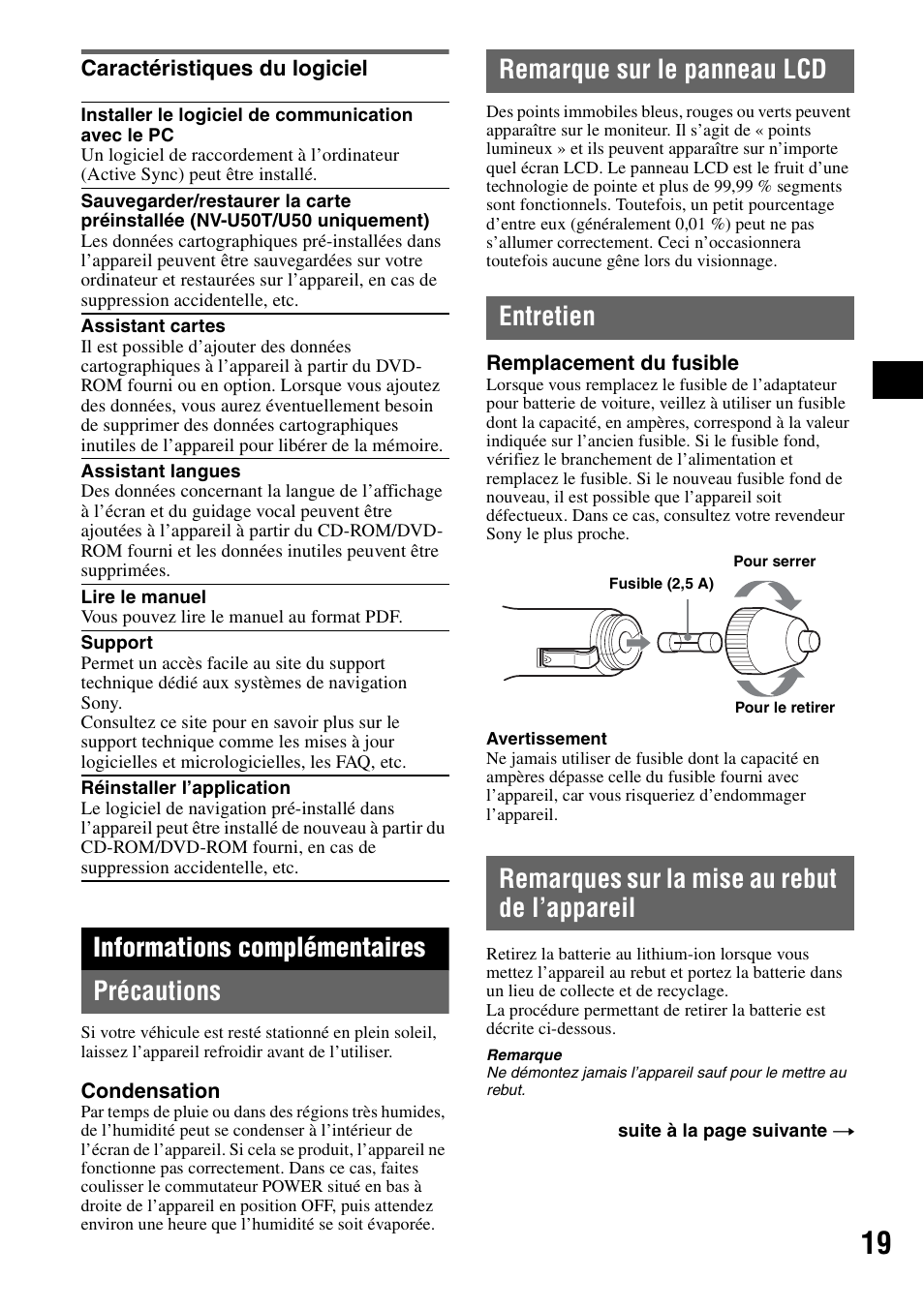 Caractéristiques du logiciel, Informations complémentaires, Précautions | Remarque sur le panneau lcd, Entretien, Remarques sur la mise au rebut de l’appareil, De l’appareil, Informations complémentaires précautions | Sony NV-U70T User Manual | Page 61 / 216