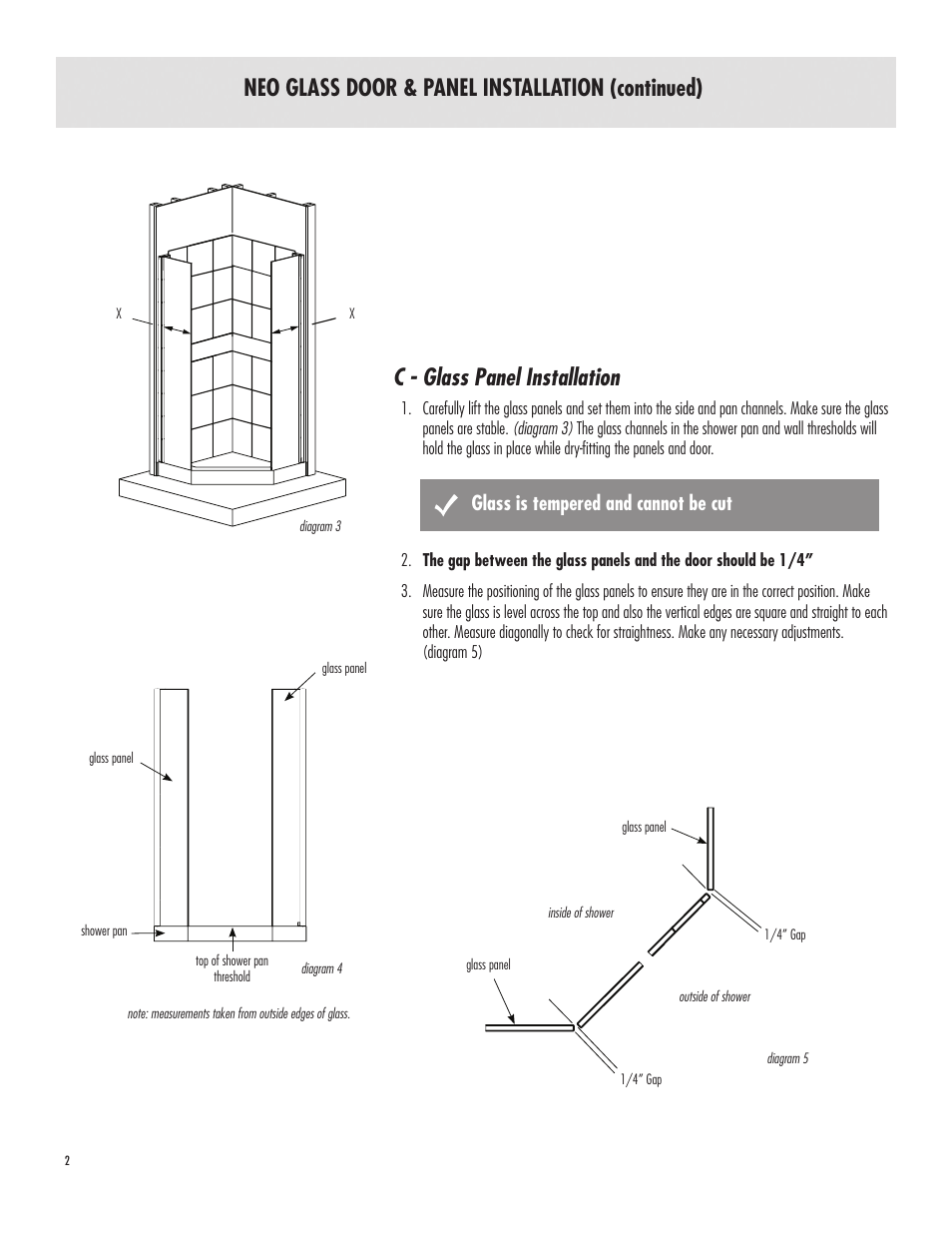 Neo glass door & panel installation (continued), C - glass panel installation, Glass is tempered and cannot be cut | American Bath Factory Neo Supreme Carolina Shower User Manual | Page 2 / 4