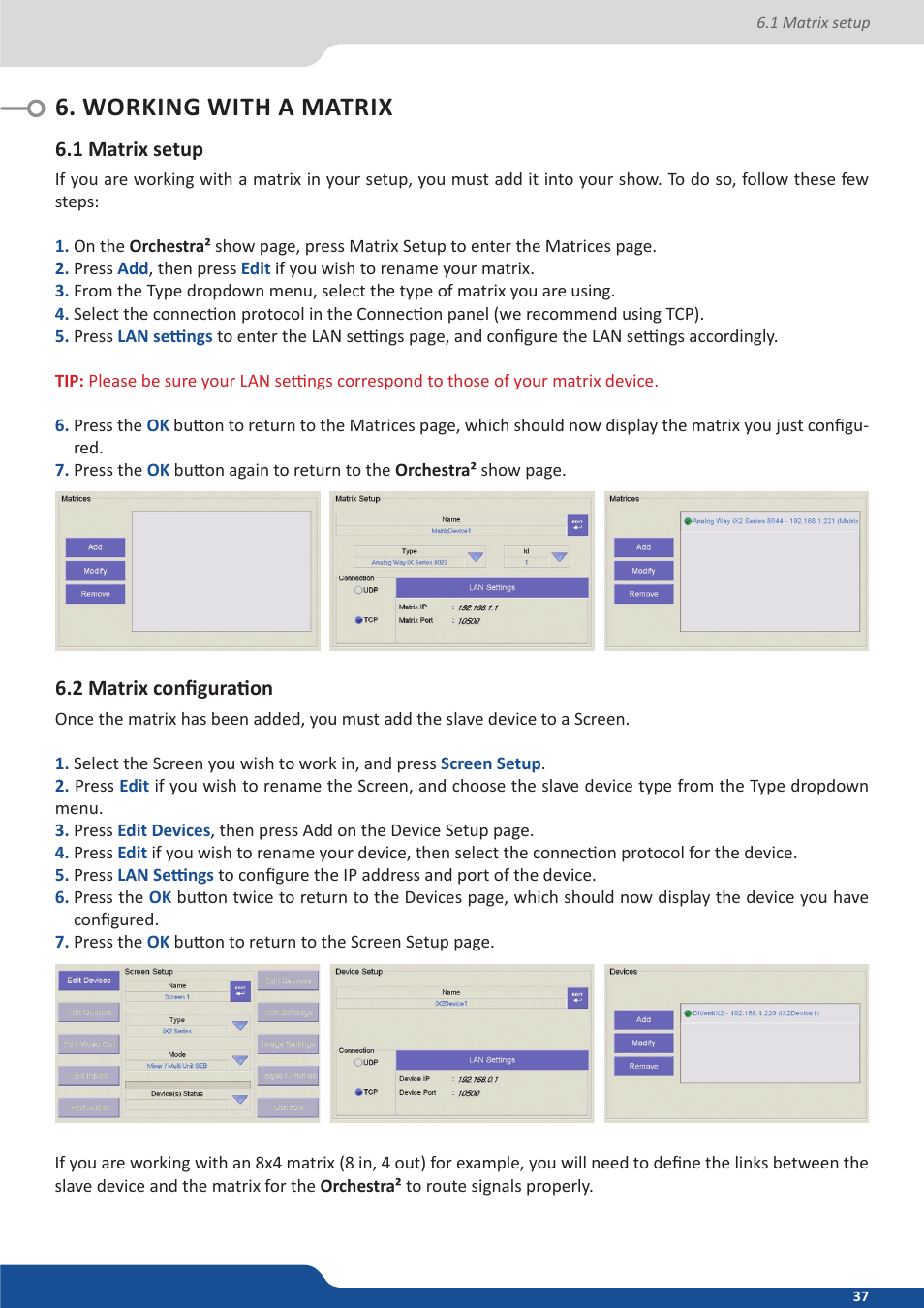 Working with a matrix, 1 matrix setup, 2 matrix configuration | Analog Way Orchestra2 User Manual | Page 37 / 48