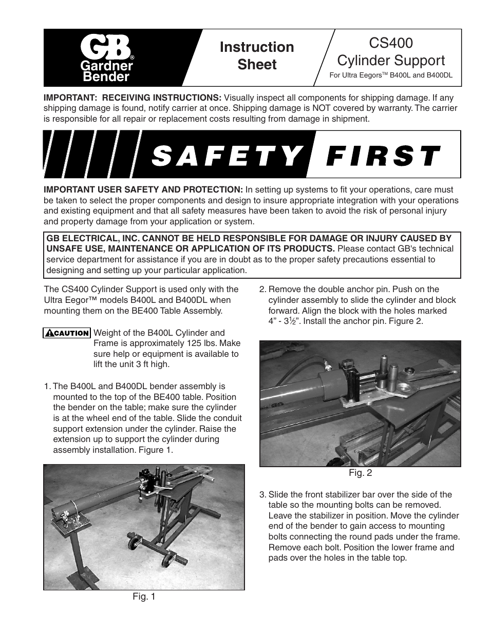 Gardner Bender CS400 Cylinder Support User Manual | 2 pages