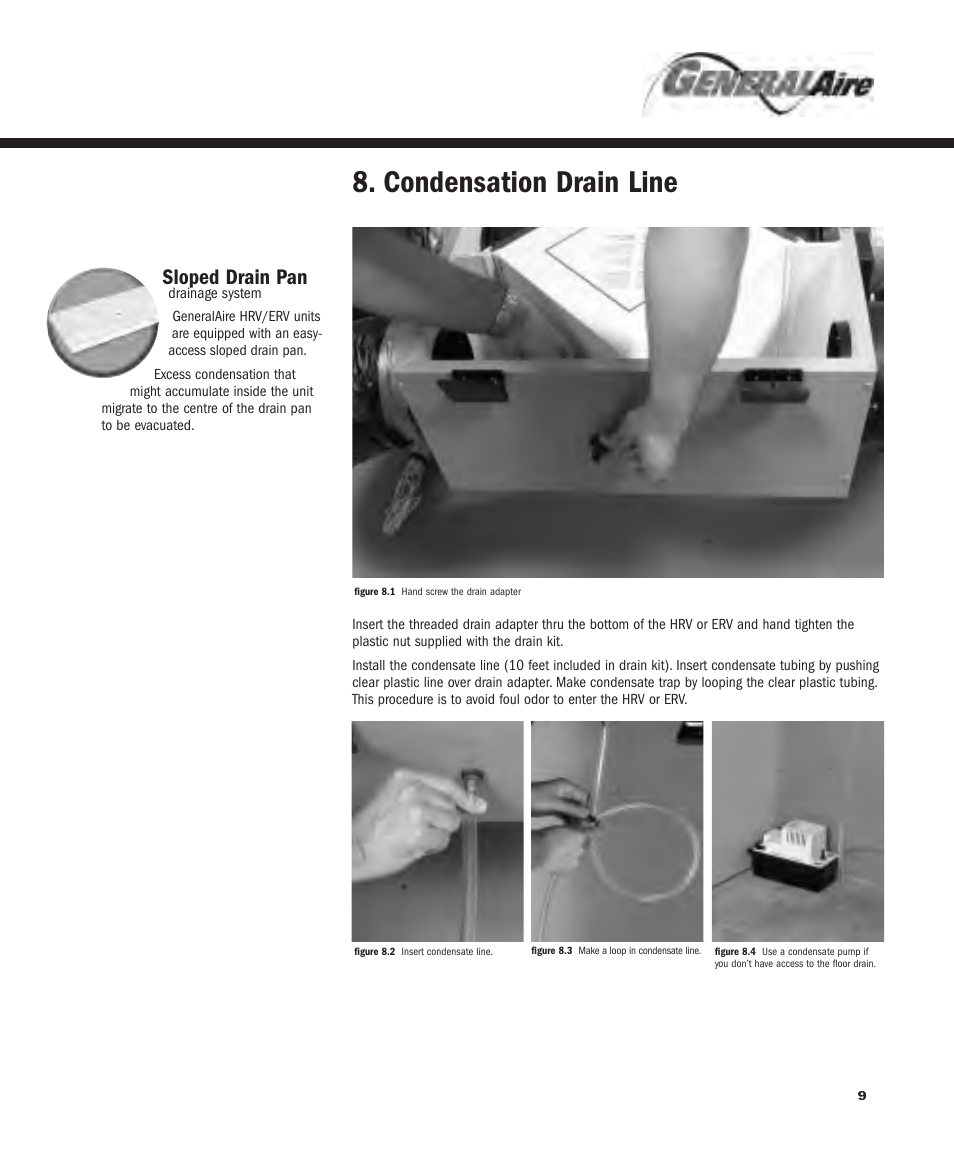 Condensation drain line, Sloped drain pan | GeneralAire ERV 3220 User Manual | Page 9 / 22