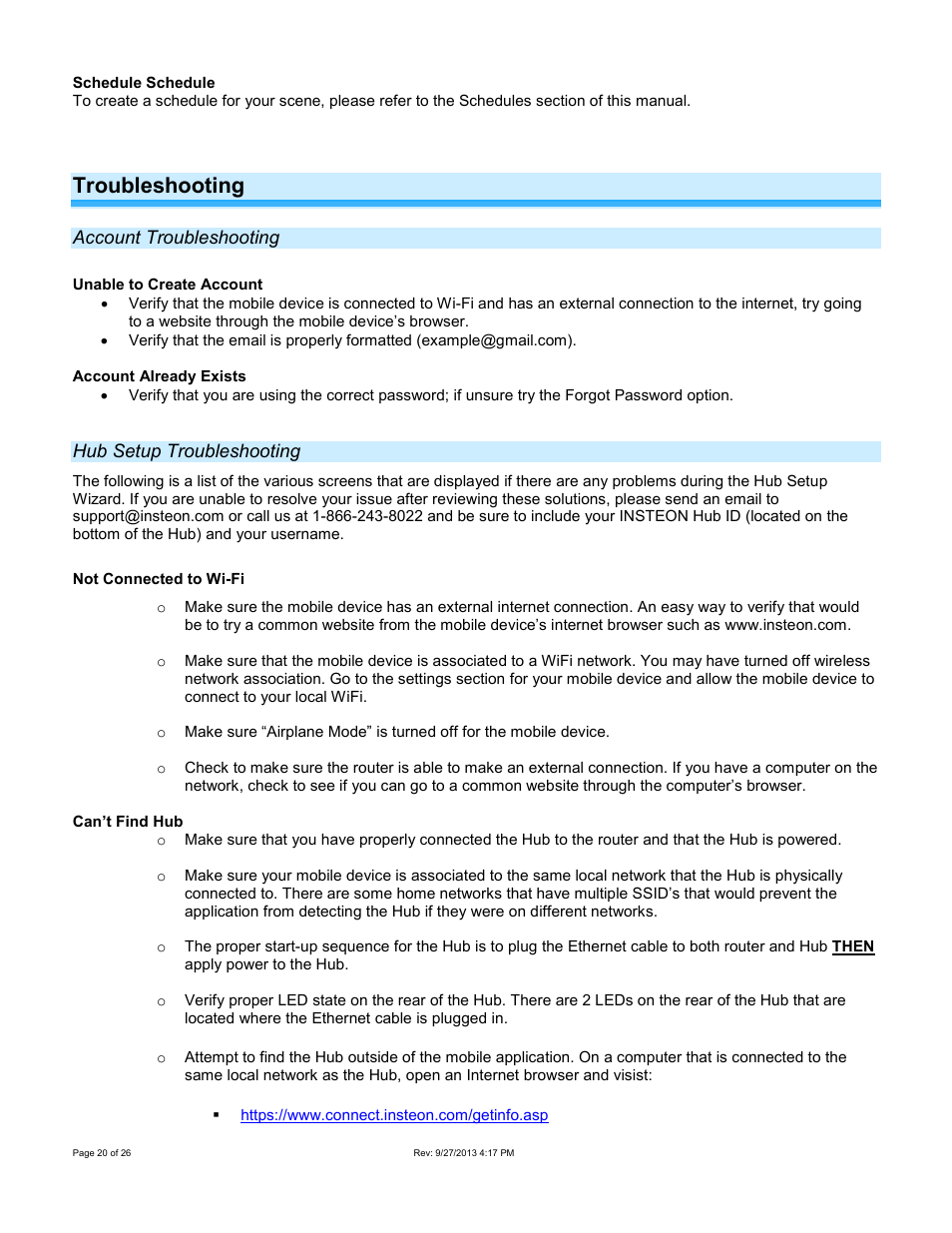 Troubleshooting, Account troubleshooting, Hub setup troubleshooting | Not connected to wi-fi | INSTEON Hub - 2242-222 (US), 2242-422 (EU), 2242-442 (UK), 2242-522 (AUS/NZ) Manual User Manual | Page 20 / 26