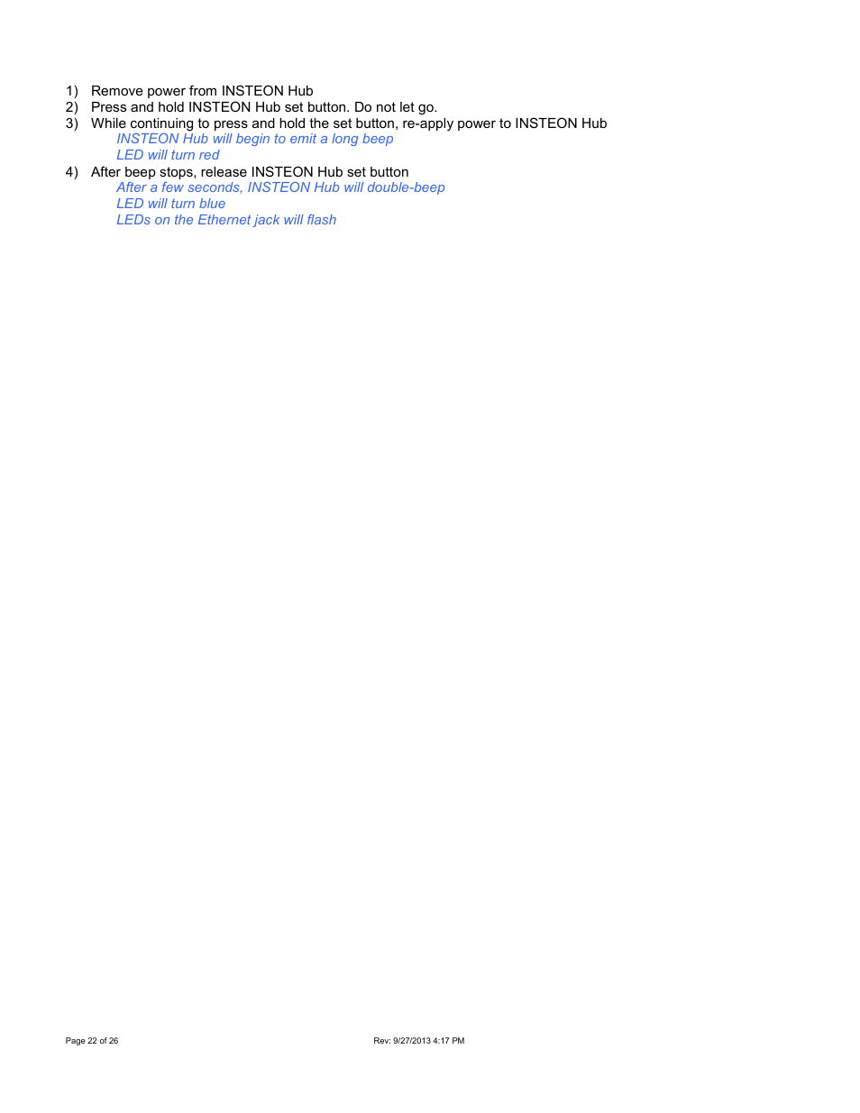 INSTEON Hub - 2242-222 (US), 2242-422 (EU), 2242-442 (UK), 2242-522 (AUS/NZ) Manual User Manual | Page 22 / 26