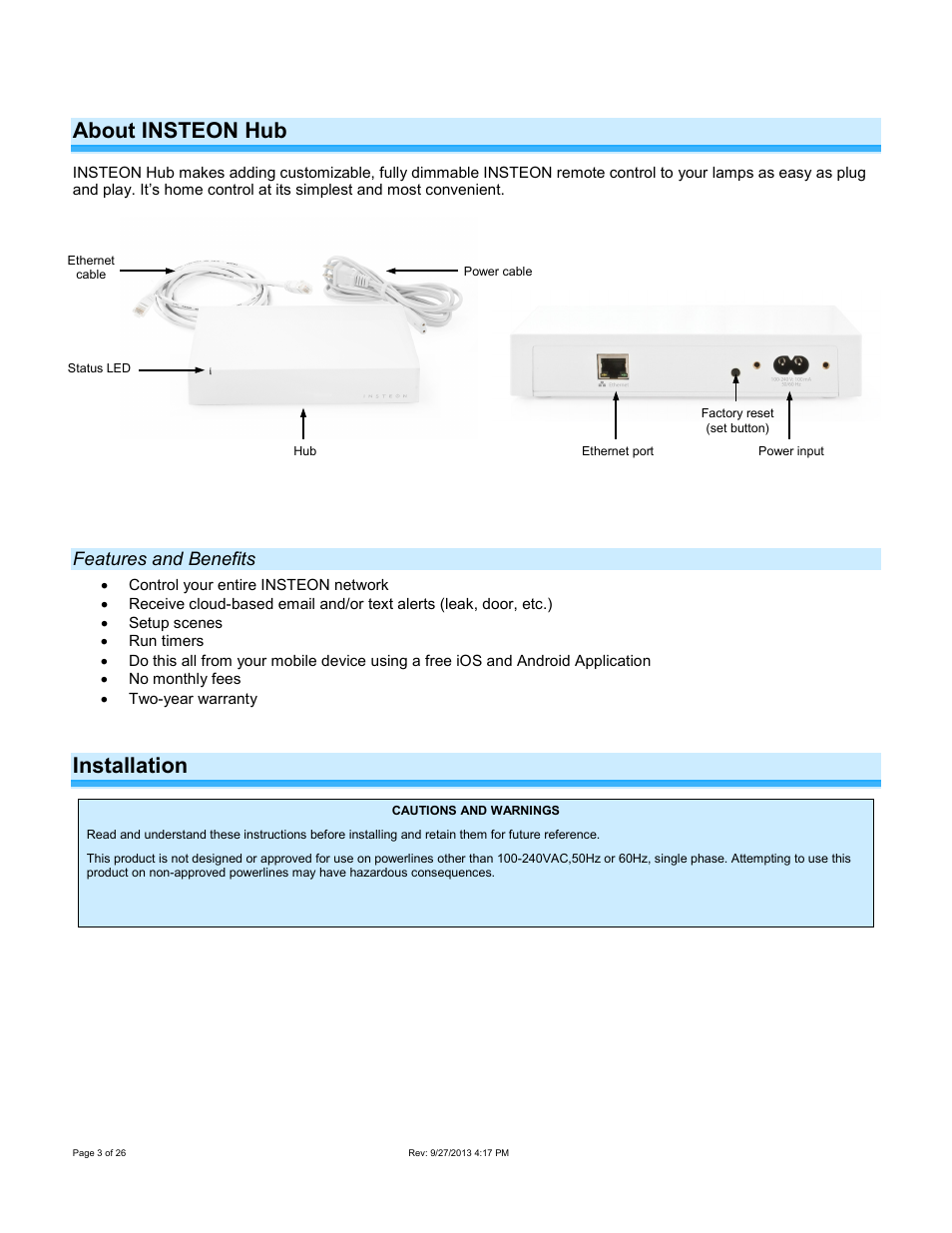 About insteon hub, Features and benefits, Installation | INSTEON Hub - 2242-222 (US), 2242-422 (EU), 2242-442 (UK), 2242-522 (AUS/NZ) Manual User Manual | Page 3 / 26