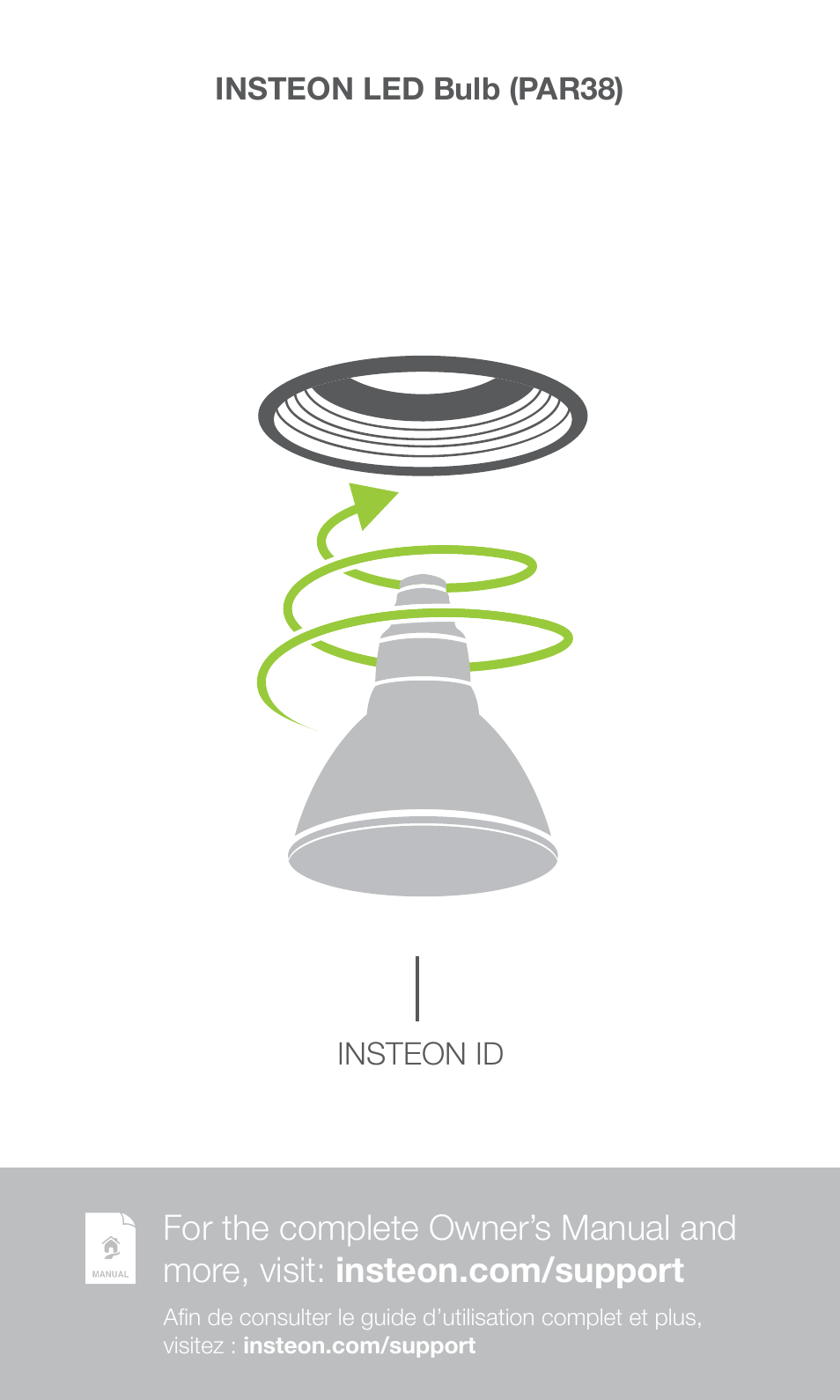INSTEON LED Bulb (PAR38) 2674-222 Quick Start User Manual | Page 2 / 8