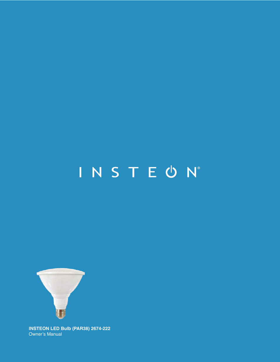 INSTEON LED Bulb (PAR38) 2674-222 Manual User Manual | 26 pages