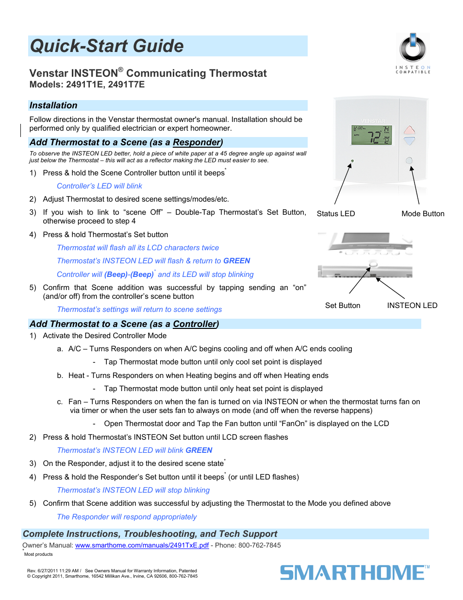 INSTEON Venstar Thermostat, 1- and 7-Day Programmable (2491T1E, 2491T7E) Quick Start User Manual | 1 page