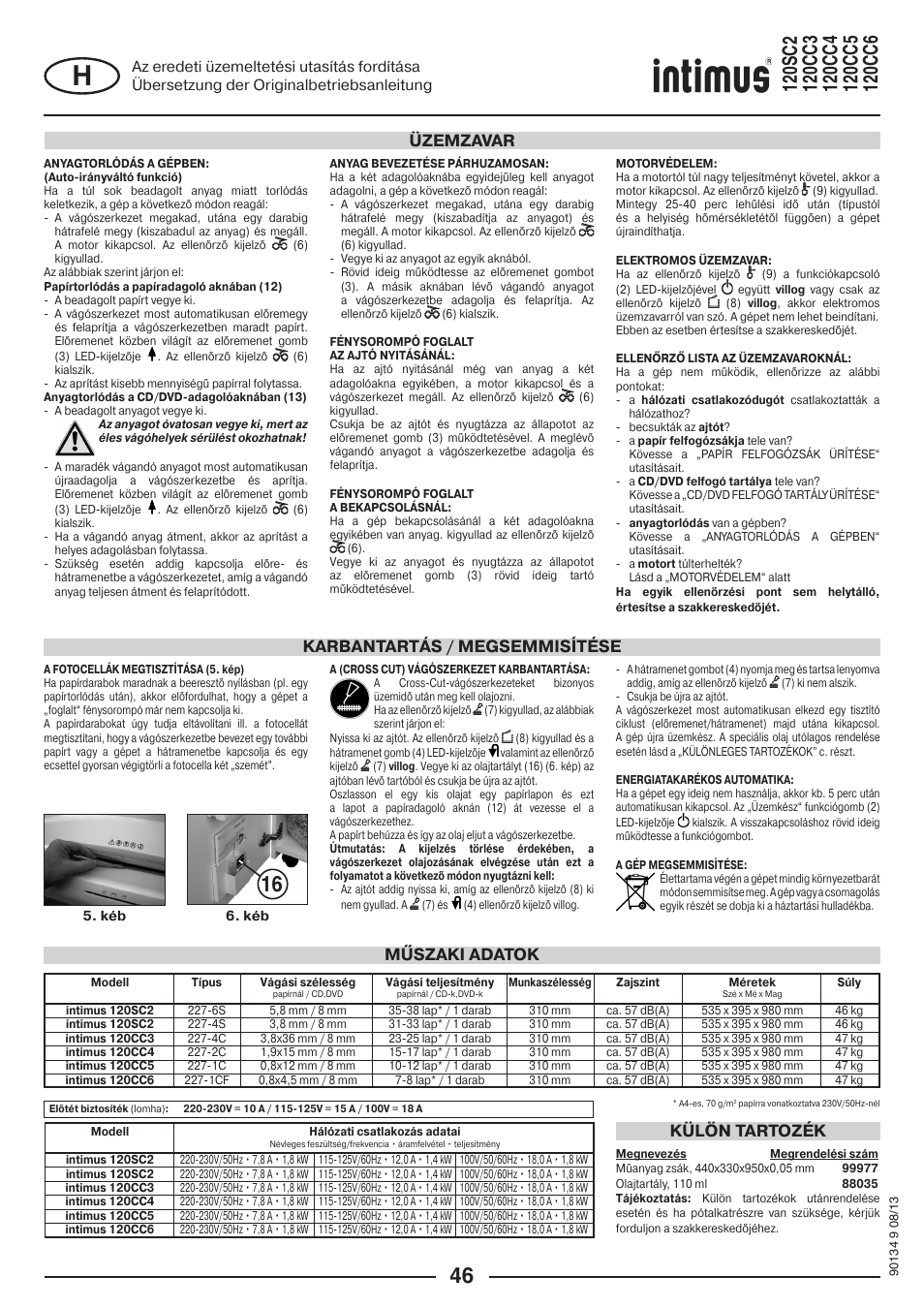 Műszaki adatok külön tartozék, Karbantartás / megsemmisítése üzemzavar | intimus 120 CC4 User Manual | Page 46 / 56