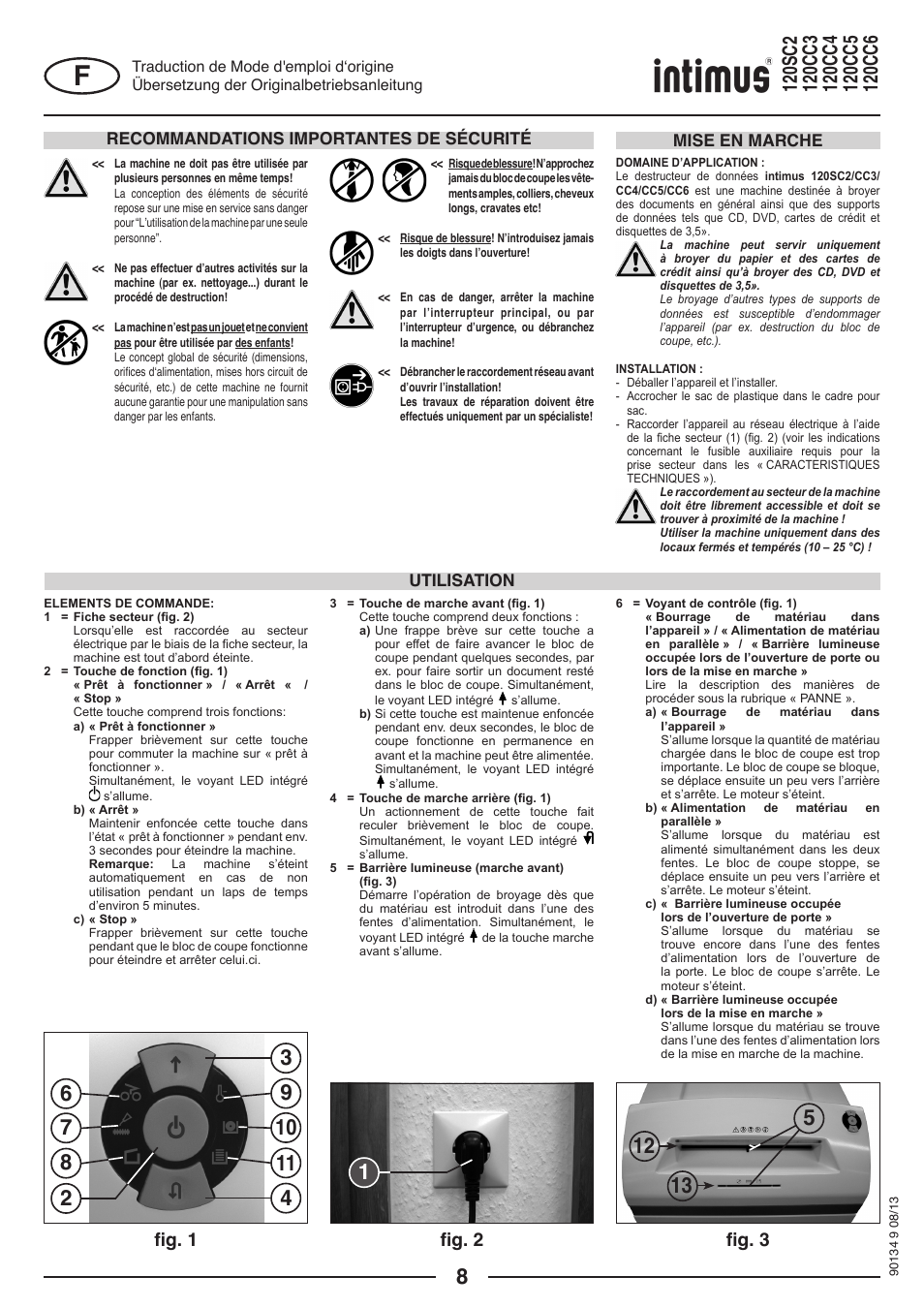 Fig. 1 fig. 2 fig. 3, Recommandations importantes de sécurité, Utilisation mise en marche | intimus 120 CC4 User Manual | Page 8 / 56